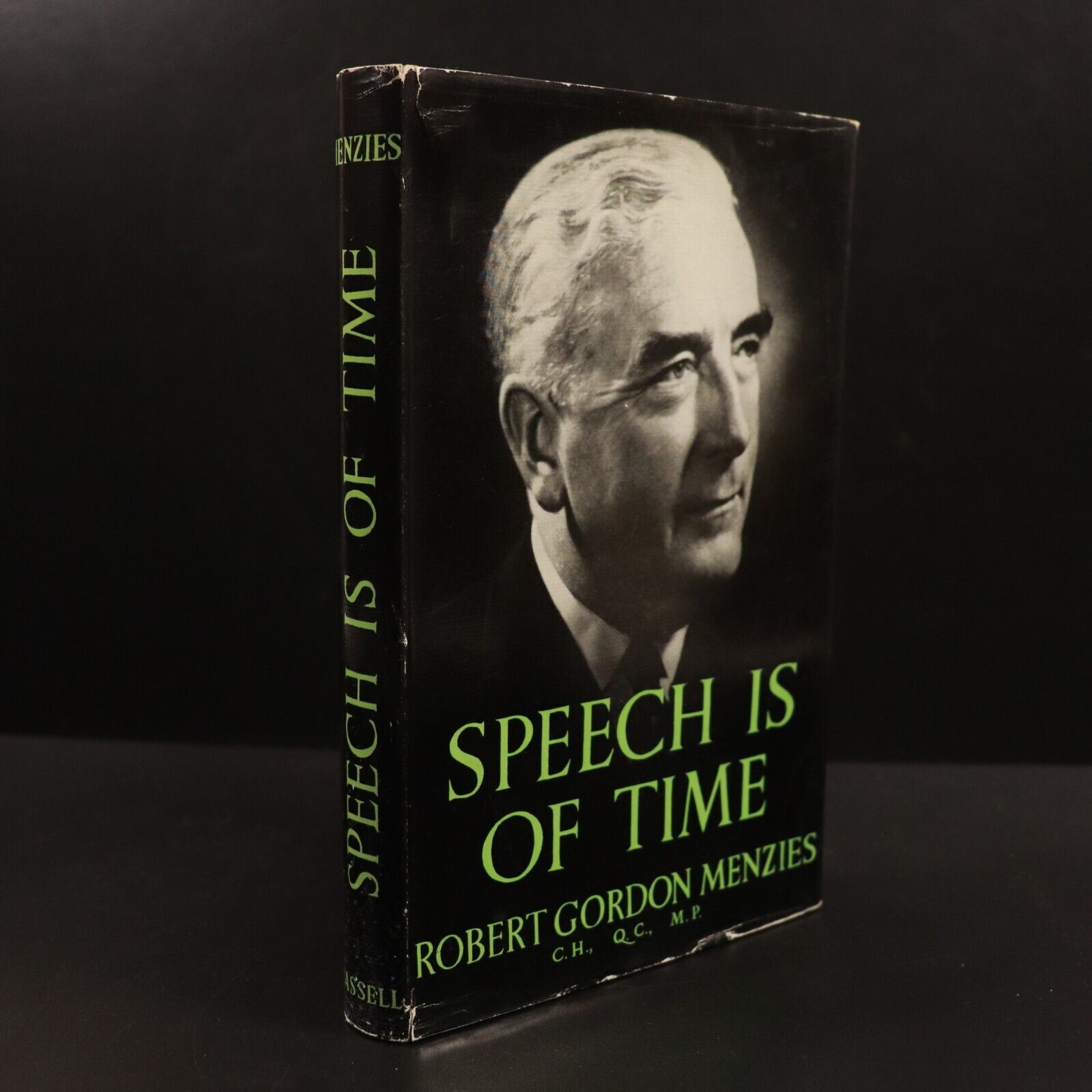 1958 Speech Is Of Time by Robert Gordon Menzies 1st Ed. Australian History Book