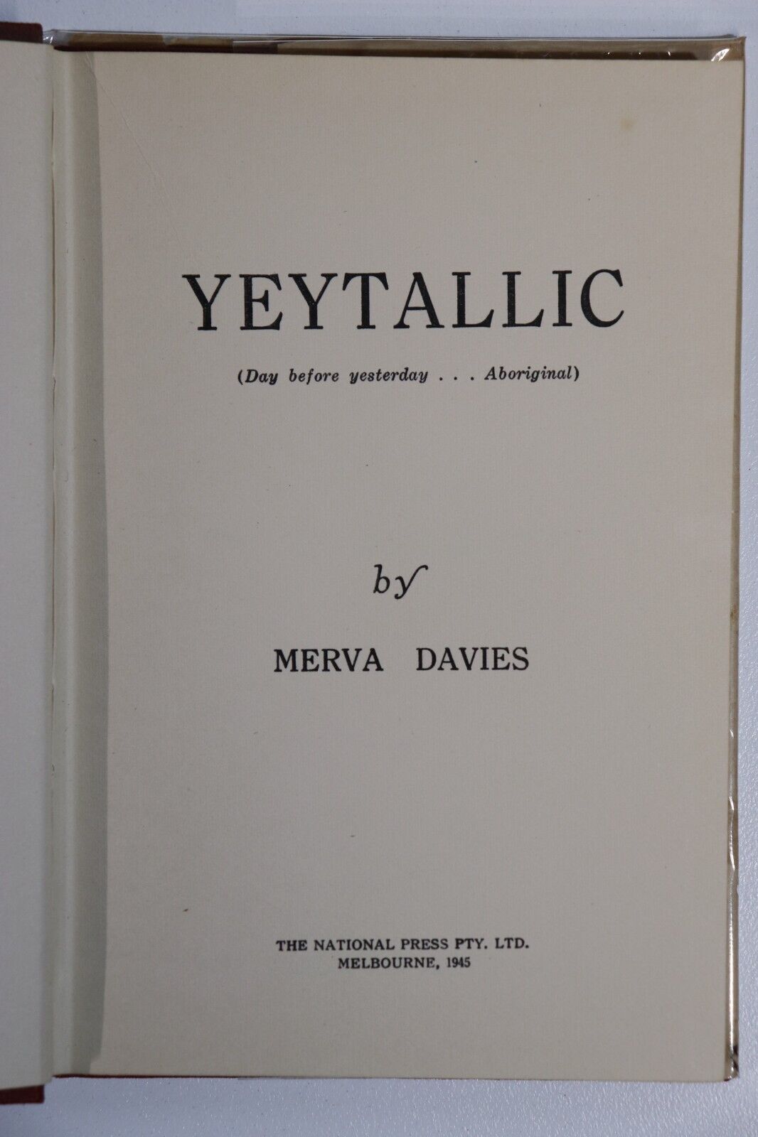 Yeytallic by Merva Davies - 1945 - Antique Australian Fiction Book - 0