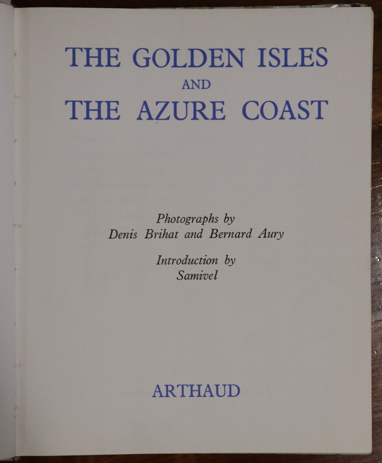 1961 The Golden Isles & The Azure Coast 1st Edition French Riviera Book