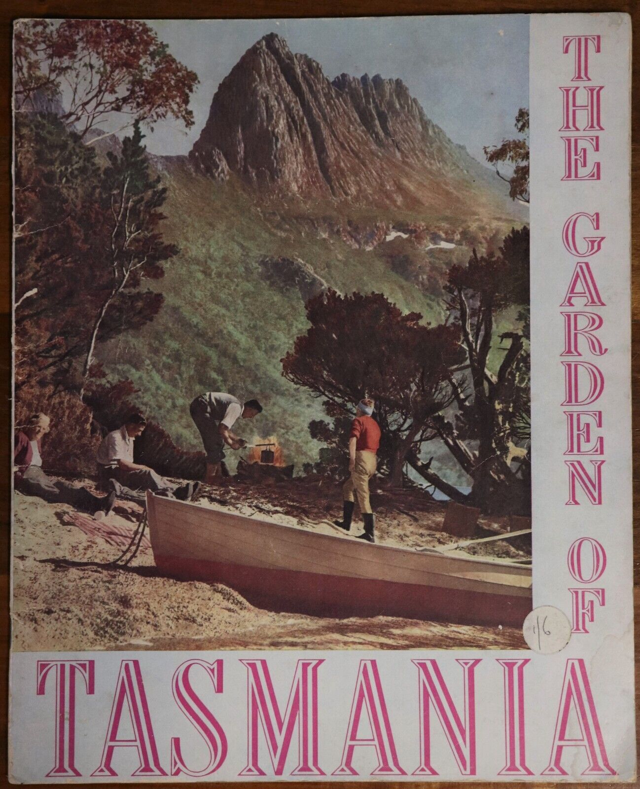 The Garden Of Tasmania - 1947 - Tasmania Australia History Book
