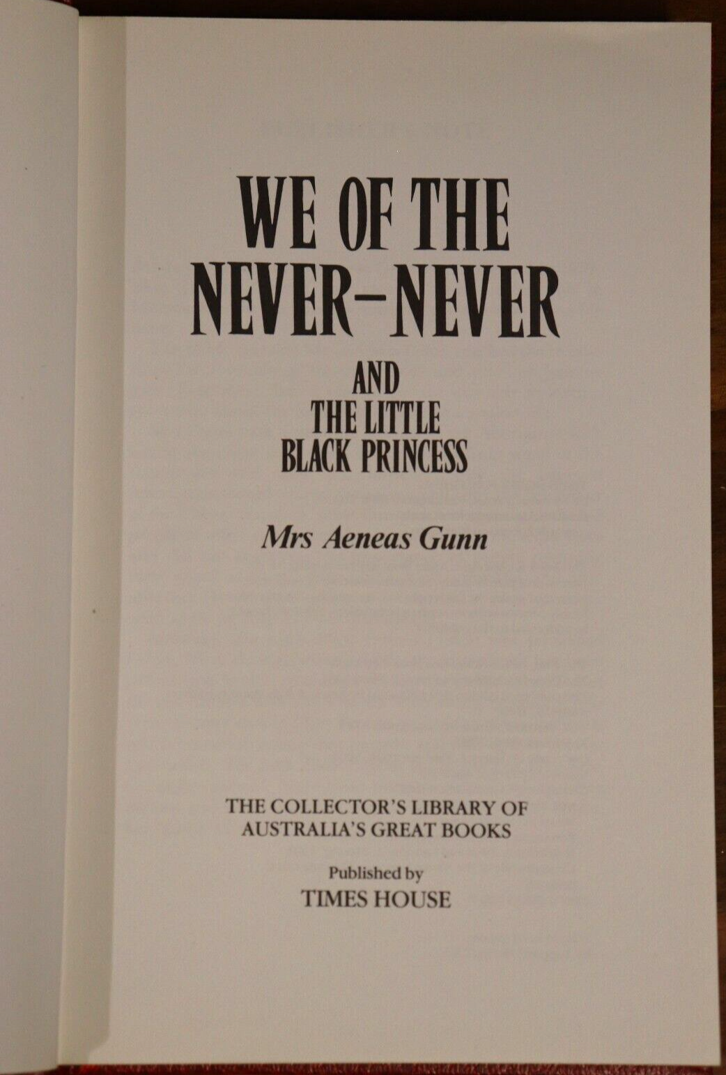We Of The Never Never by Aeneas Gunn - 1987 - Classic Australian Fiction Book - 0