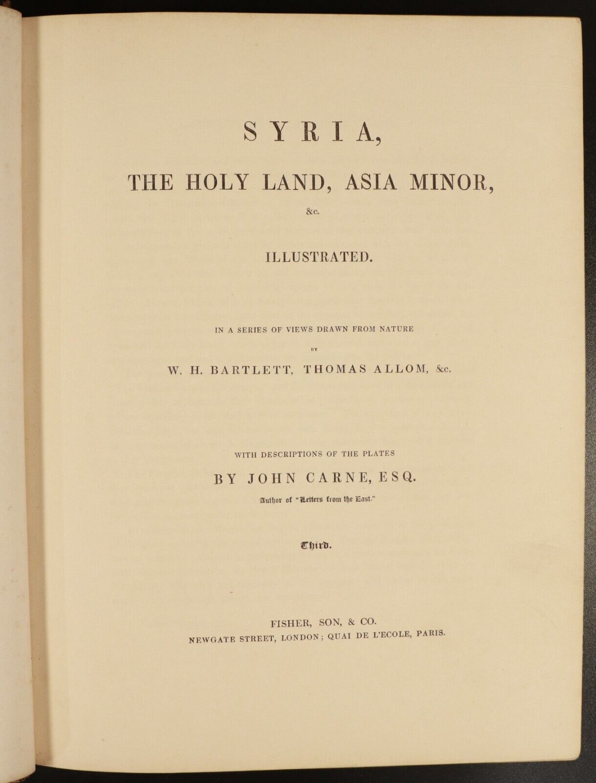1838 Syria The Holy Land & Asia Minor by John Carne Antiquarian History Book - 0