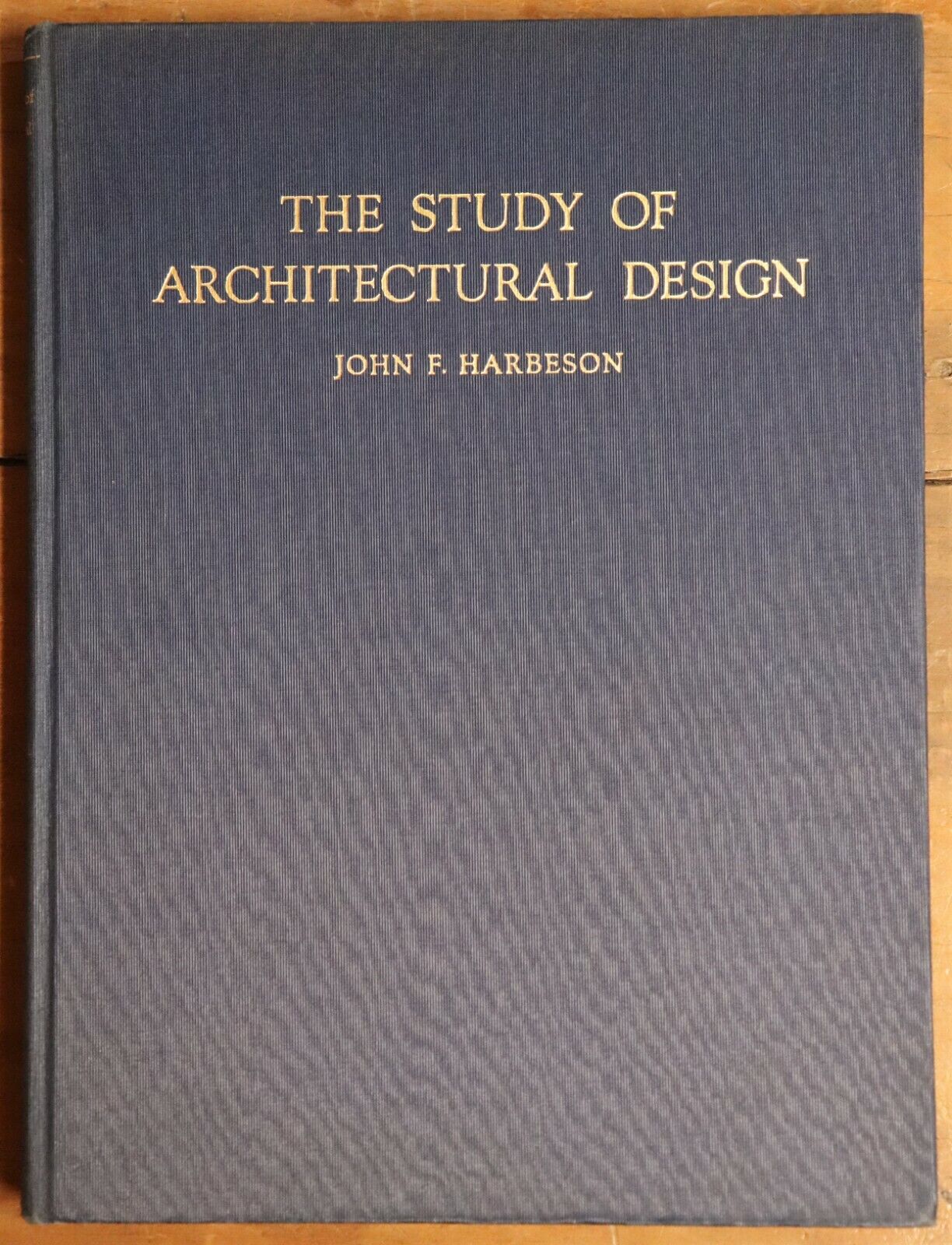 The Study of Architectural Design by JF Harbeson - 1927 - Antique Book