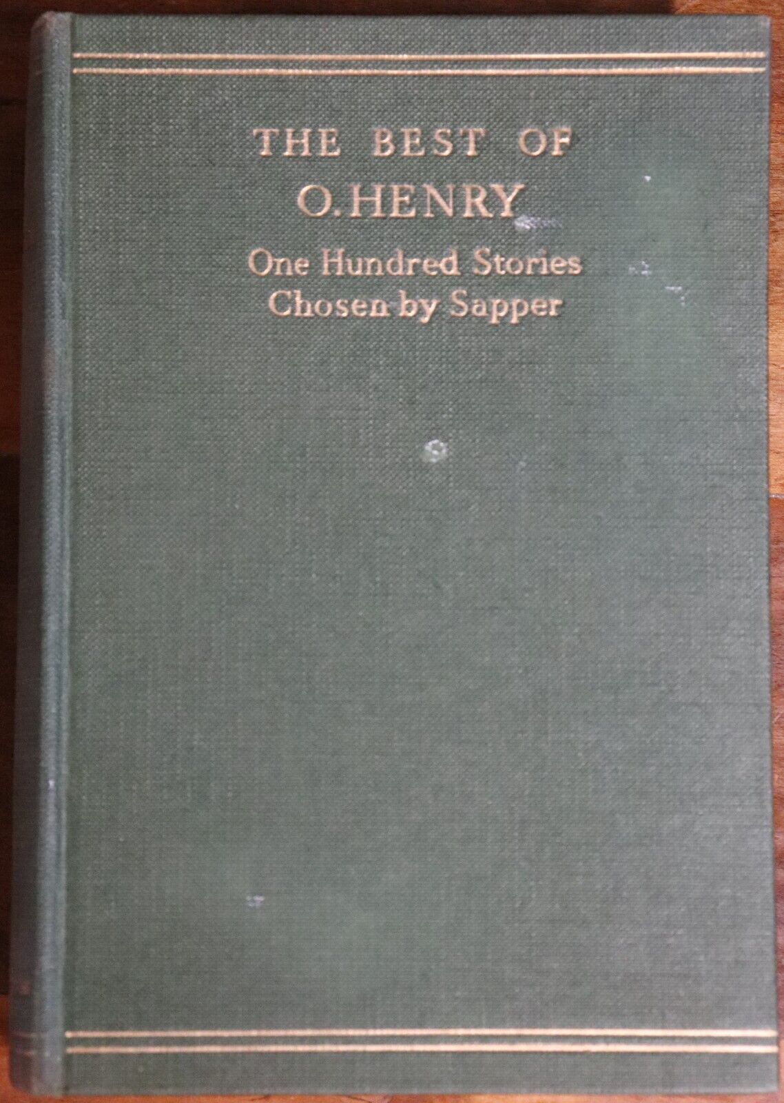 1954 The Best Of O. Henry Chosen by Sapper Vintage British Fiction Book