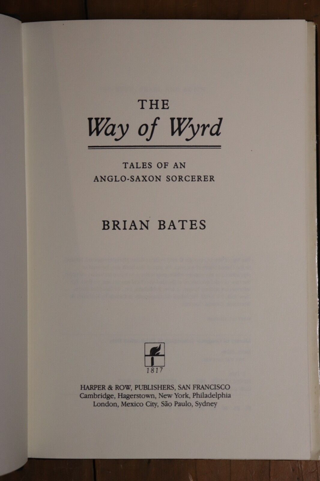 Way of Wyrd: Tales Of An Anglo-Saxon Sorcerer - 1983 - 1st Edition Brian Bates