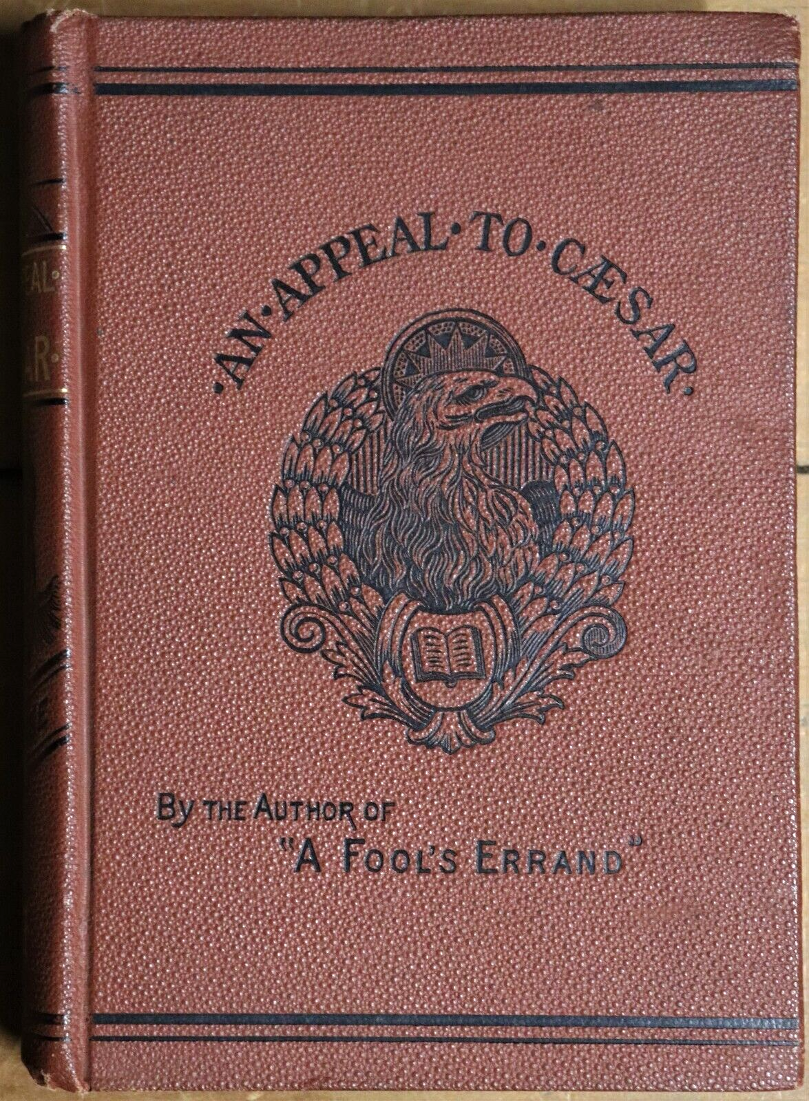 An Appeal To Caeser by Albion Tourgee - 1884 - Rare Antiquarian History Book - 0