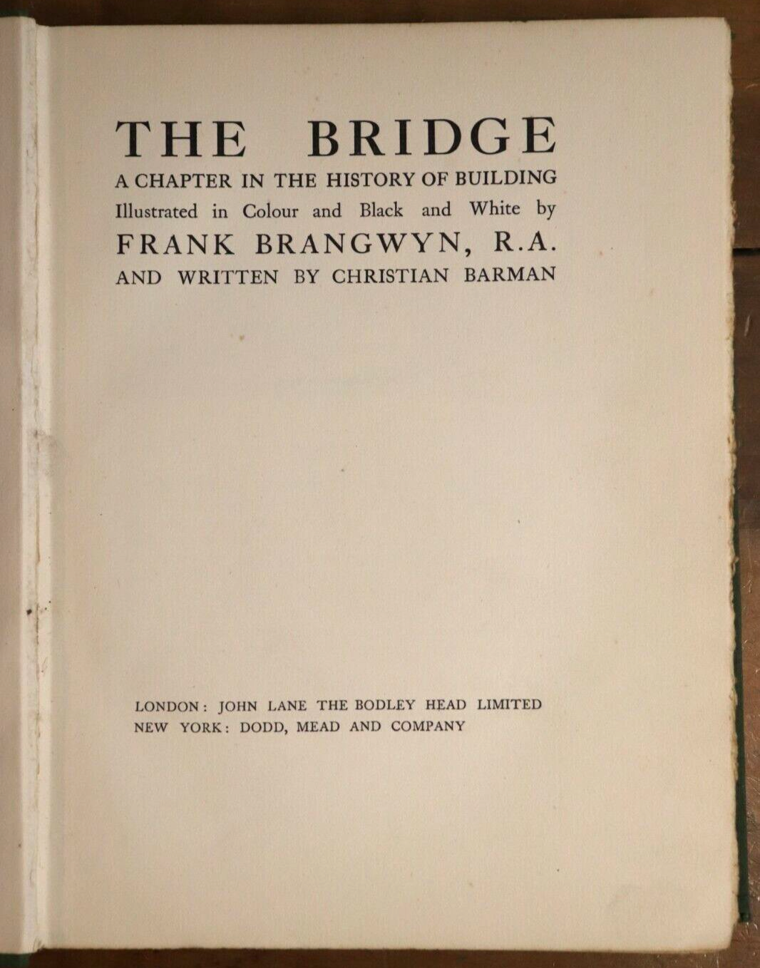 1926 The Bridge by Frank Brangwyn 1st Edition Antique Architecture History Book