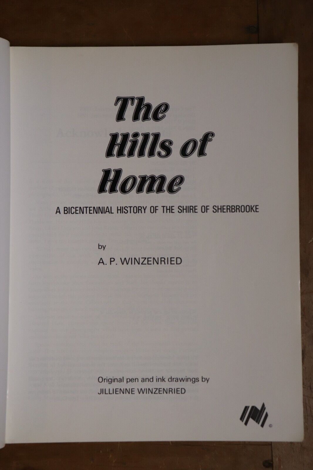 The Hills of Home by AP Winzenried - 1988 - Dandenong Ranges Local History Book - 0