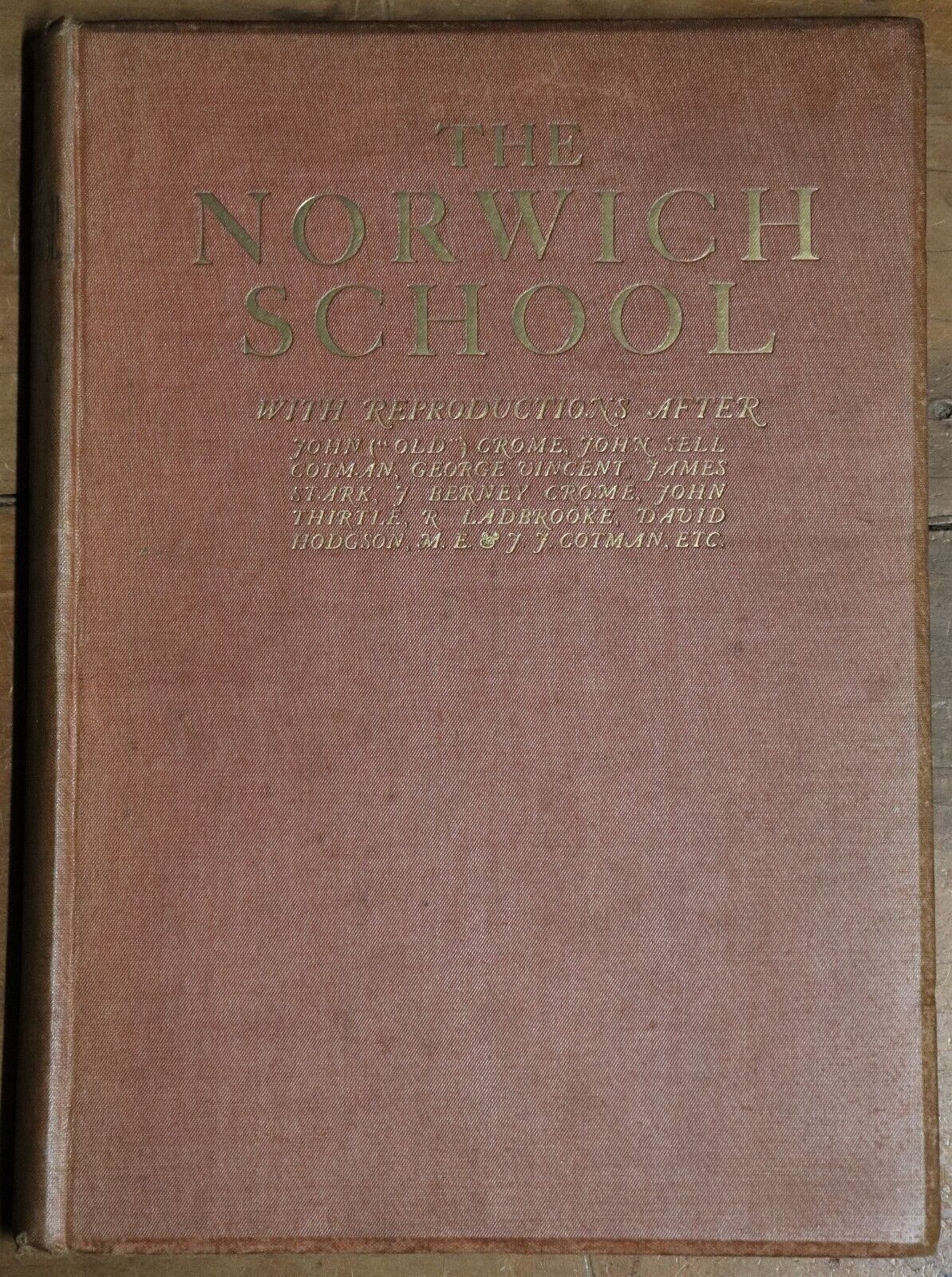 The Norwich School by HM Cundall - 1920 - Antique Art Book