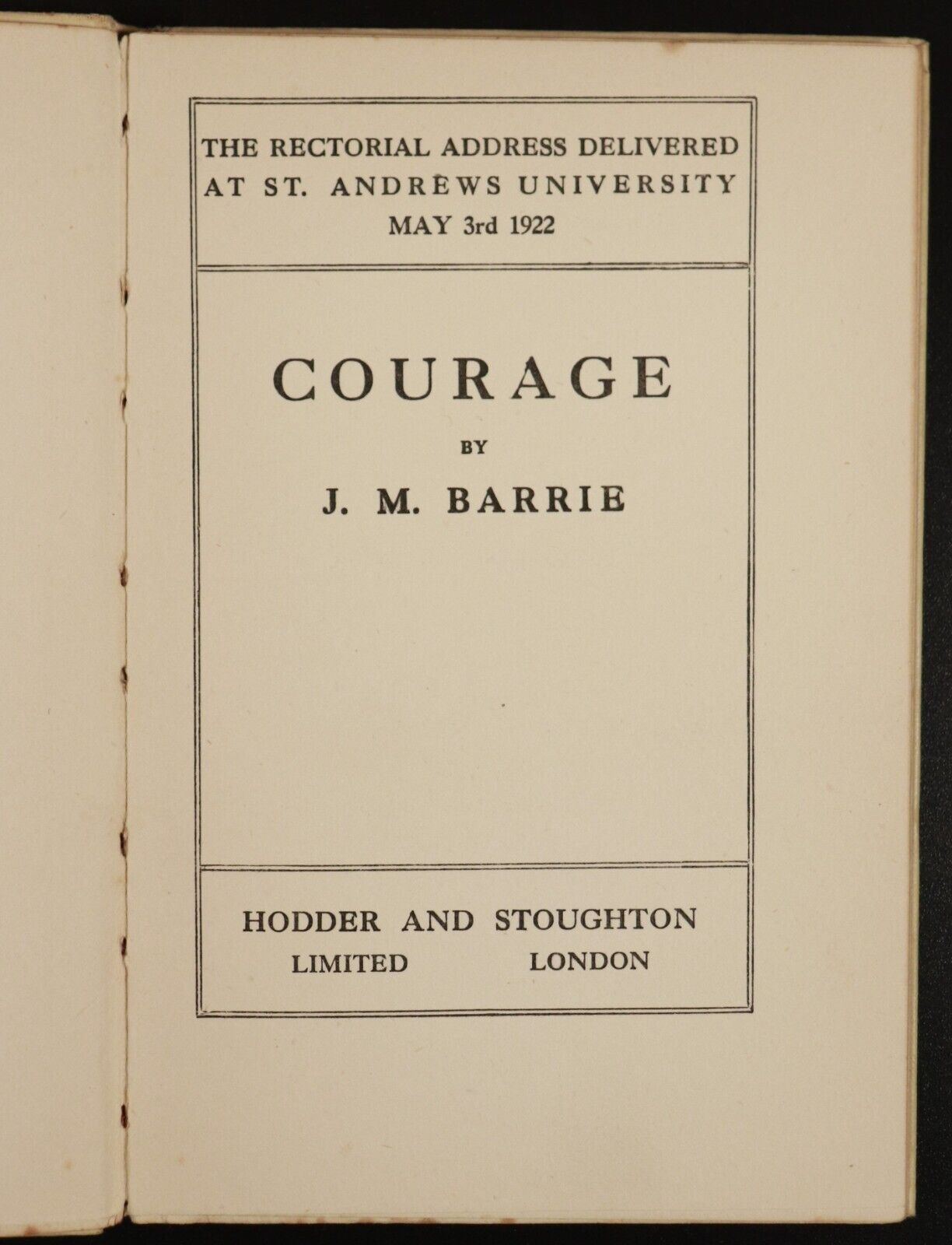 1922 Courage by J.M. Barrie Rectoral Address At St Andrews Antique Book - 0