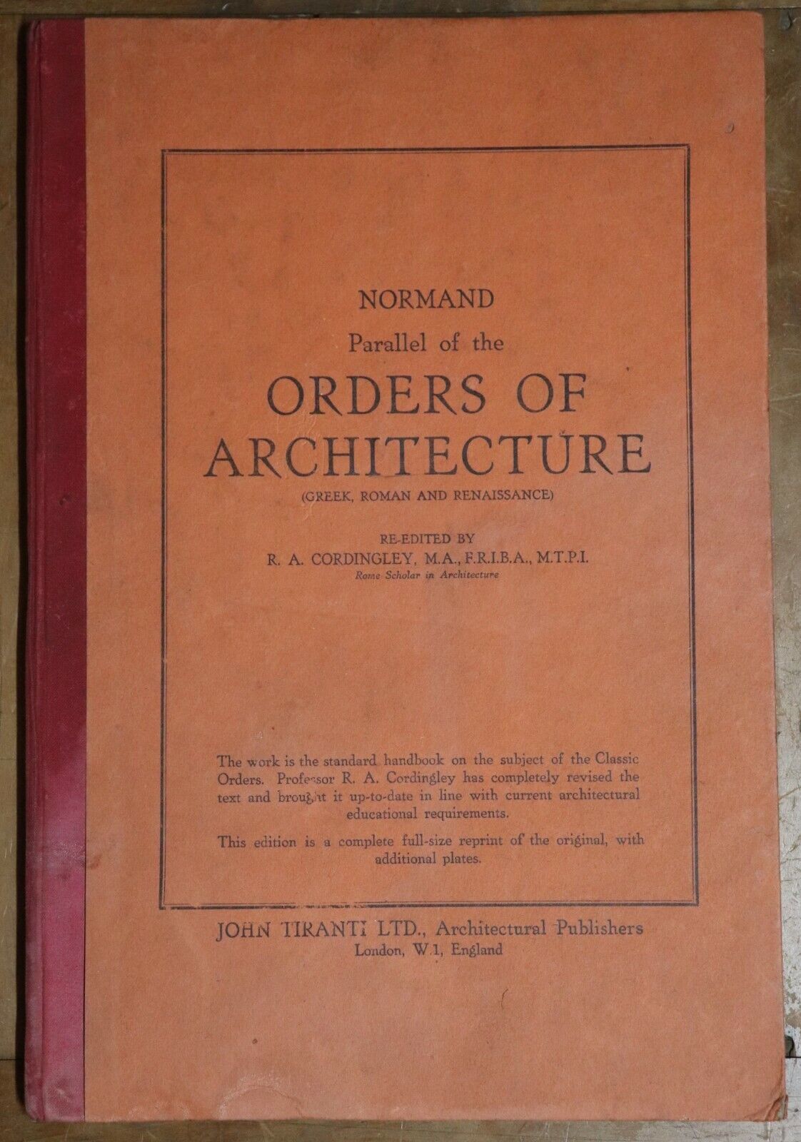 1942 A Parallel Of The Orders Of Architecture by Charles Normand Antique Book