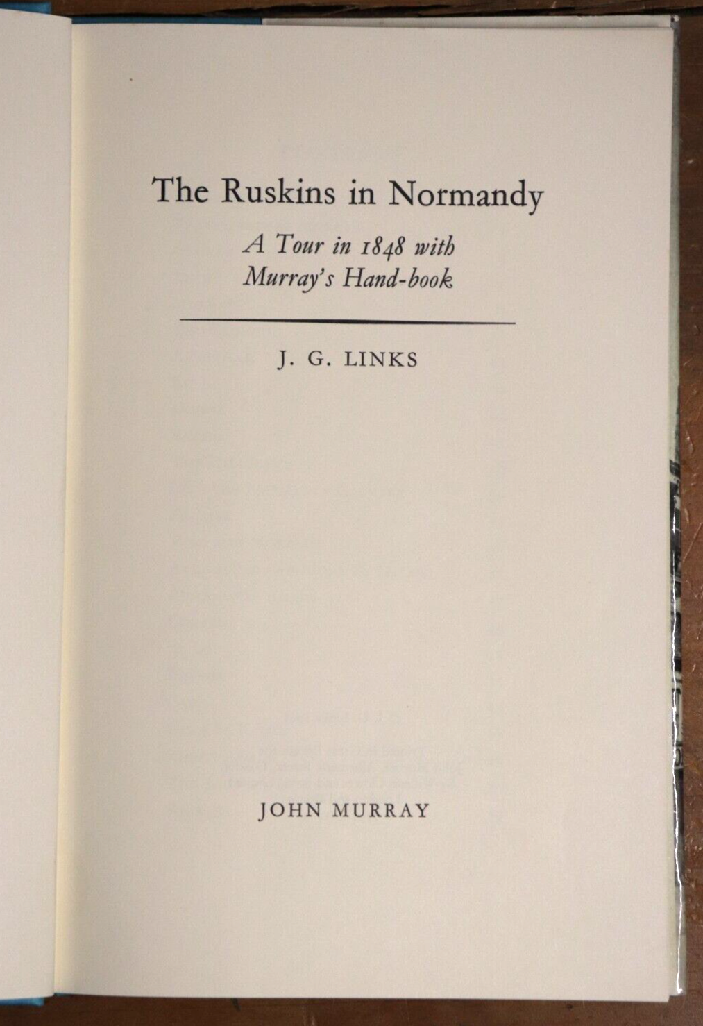 1968 The Ruskins In Normandy by J.G. Links Travel Book France - 0