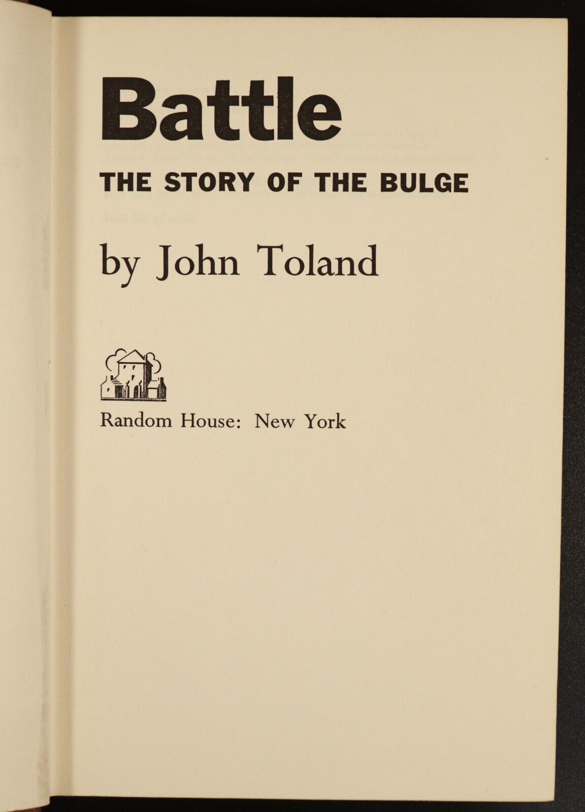 1959 Battle: The Story Of The Bulge by John Toland WW2 Military History Book
