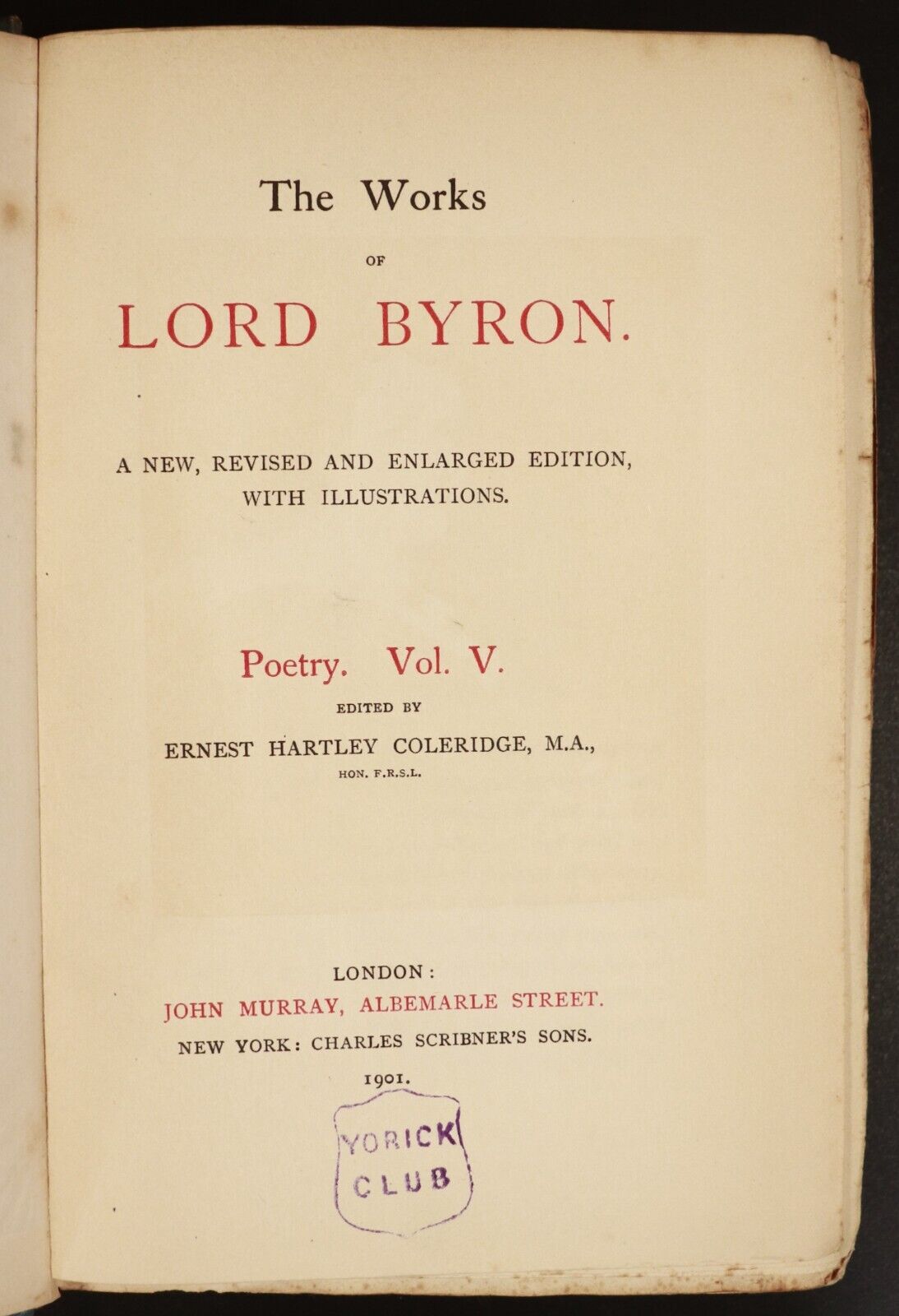 1898 6vol Works Of Lord Byron - Poetry - Edited by E.H. Coleridge Antique Books