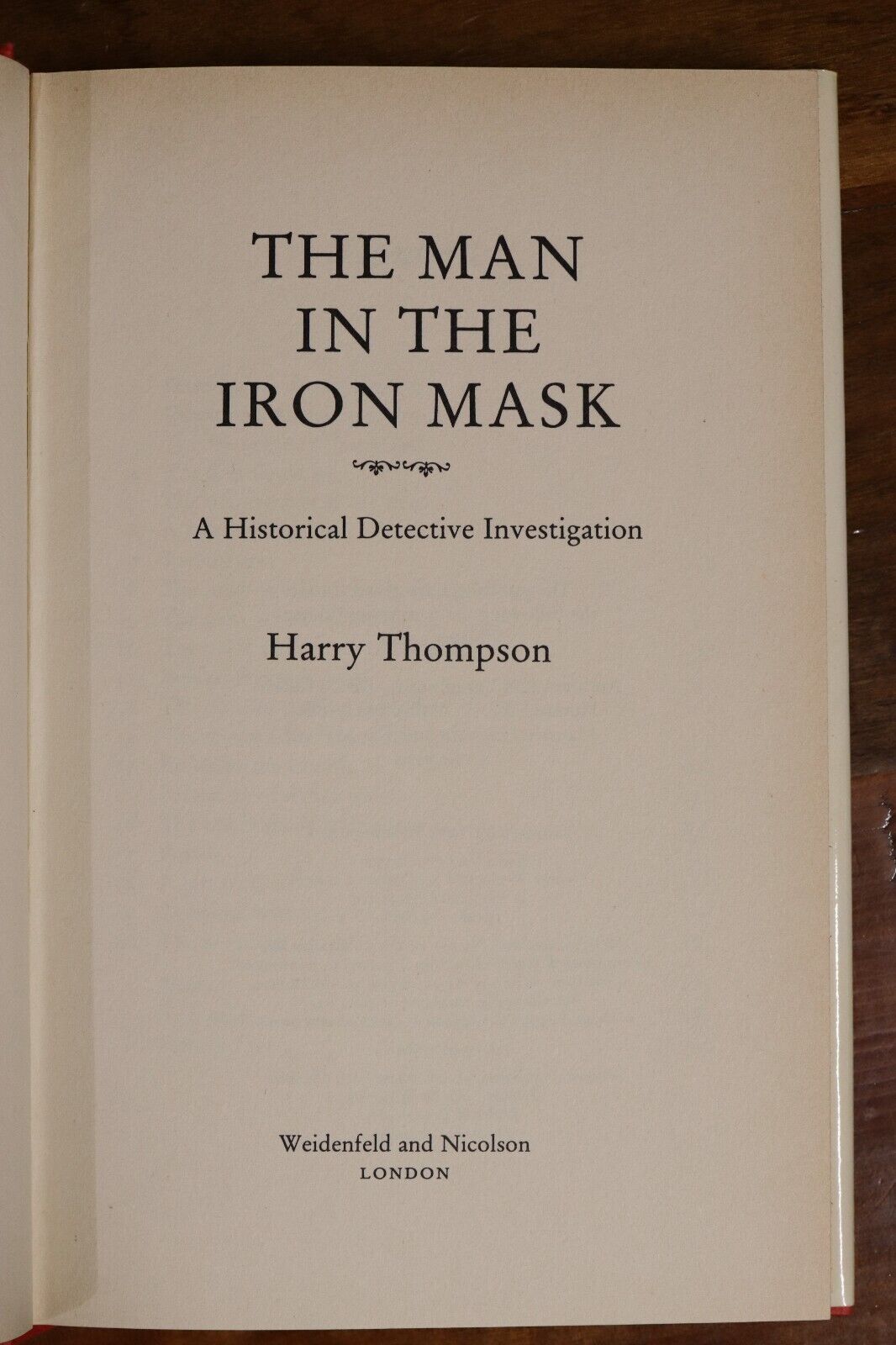 The Man In The Iron Mask by H Thompson - 1987 - Historical Detective Book