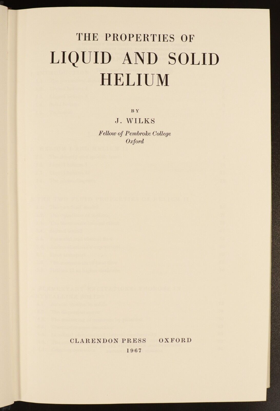 1967 Properties Of Liquid & Solid Helium J. Wilks Vintage Science Reference Book - 0