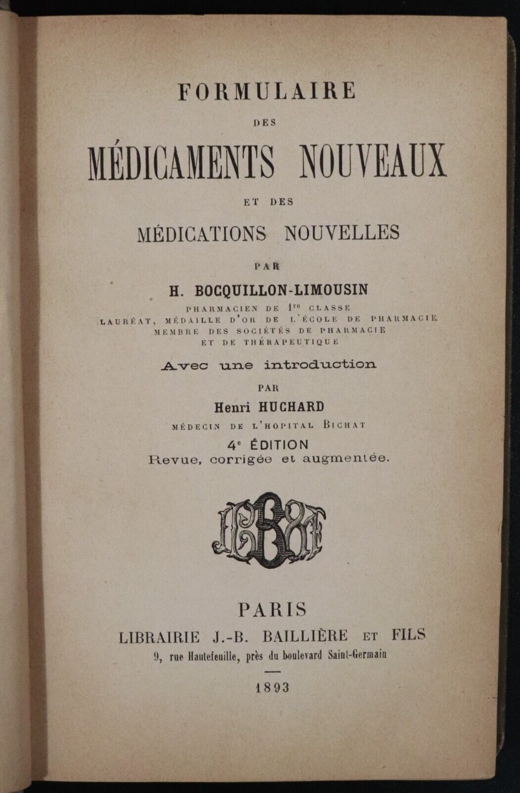 1893 Formulaire Medicaments Nouveaux by H Bocquillon Limousin Medical Book - 0