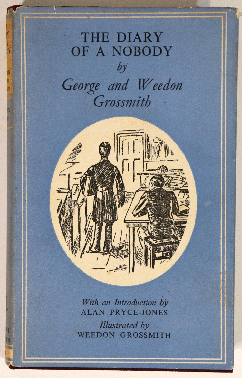 The Diary Of A Nobody by G&W Grossmith - 1955 - Classic Literature Book