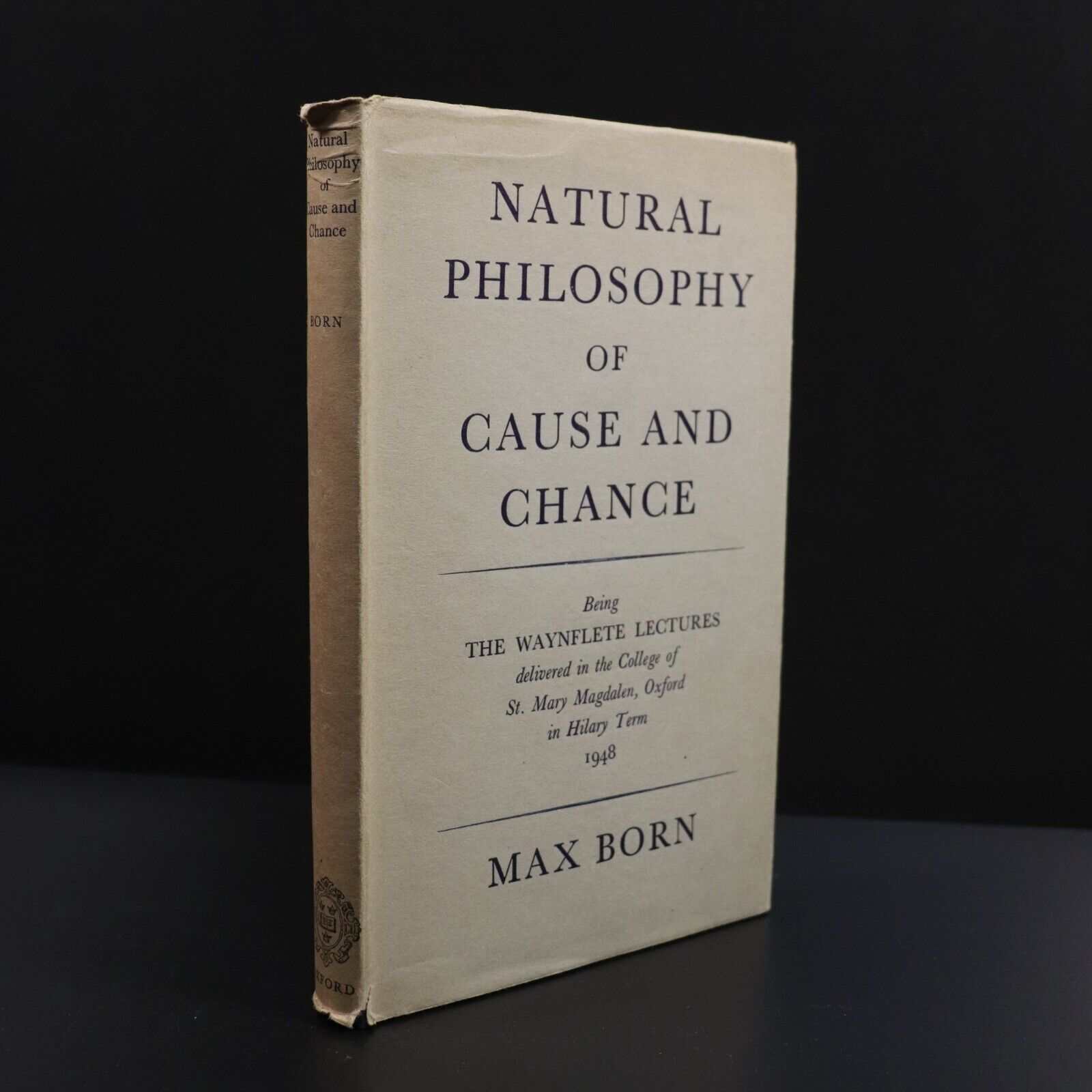 1951 Natural Philosophy of Cause & Chance by Max Born Vintage Science Book