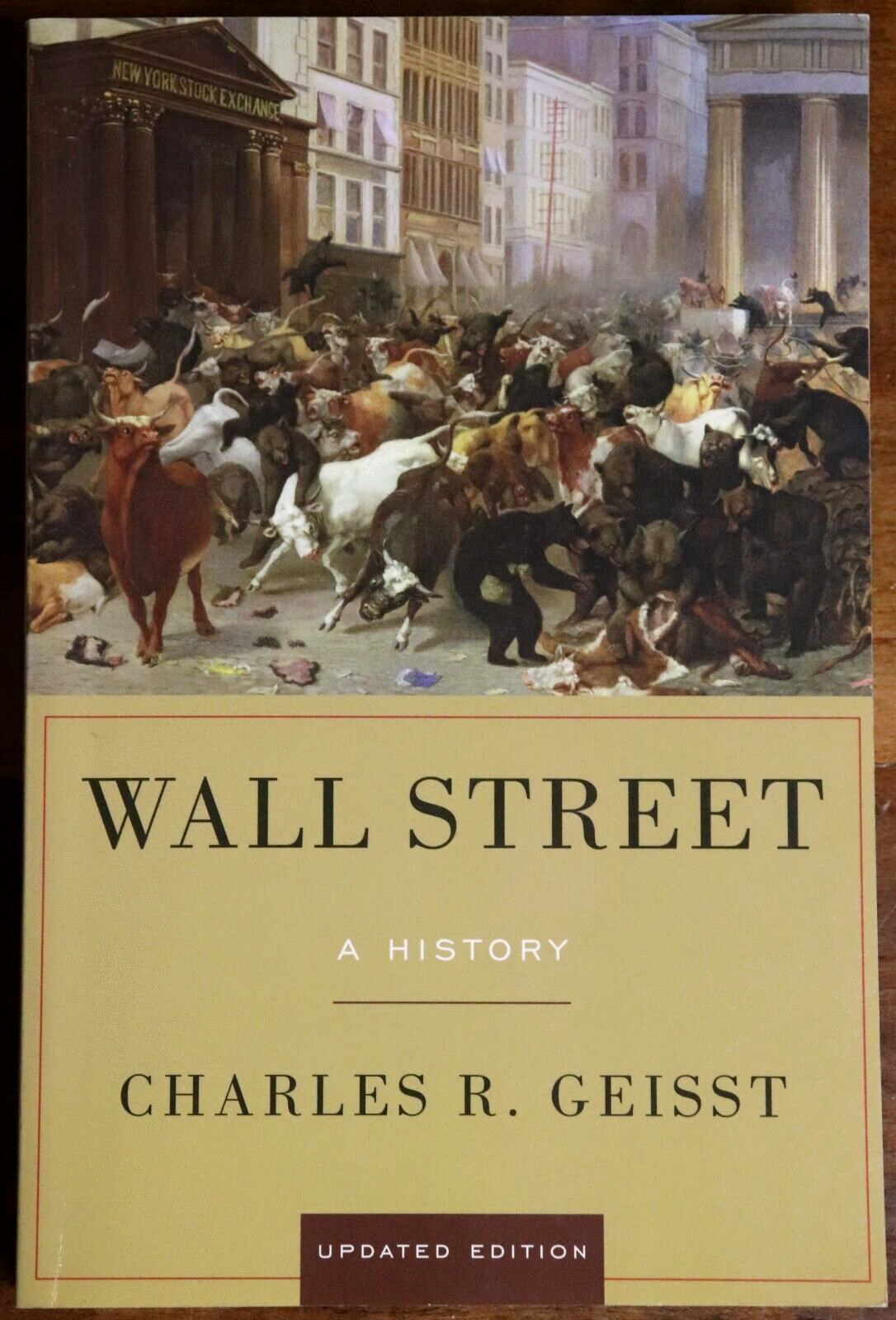 Wall Street: A History by Charles R Geisst - 2012 - Financial History Book