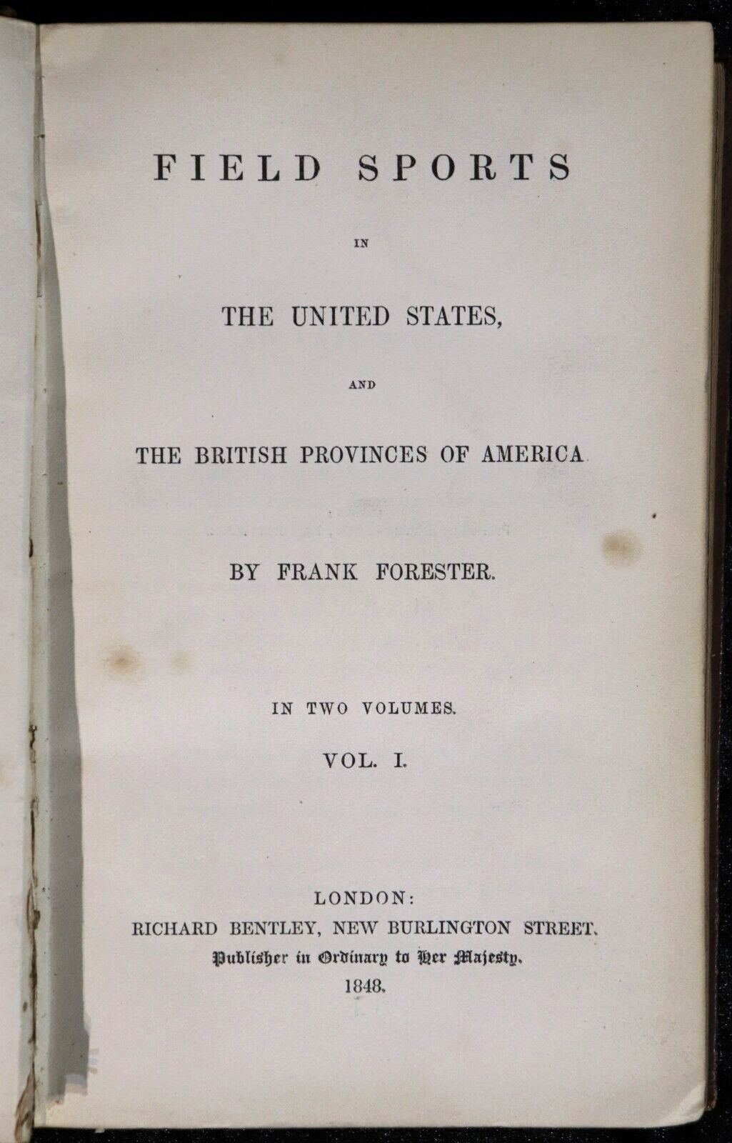 Field Sports In The United States - 1848 - 2 Vol Set Antiquarian Sport Books