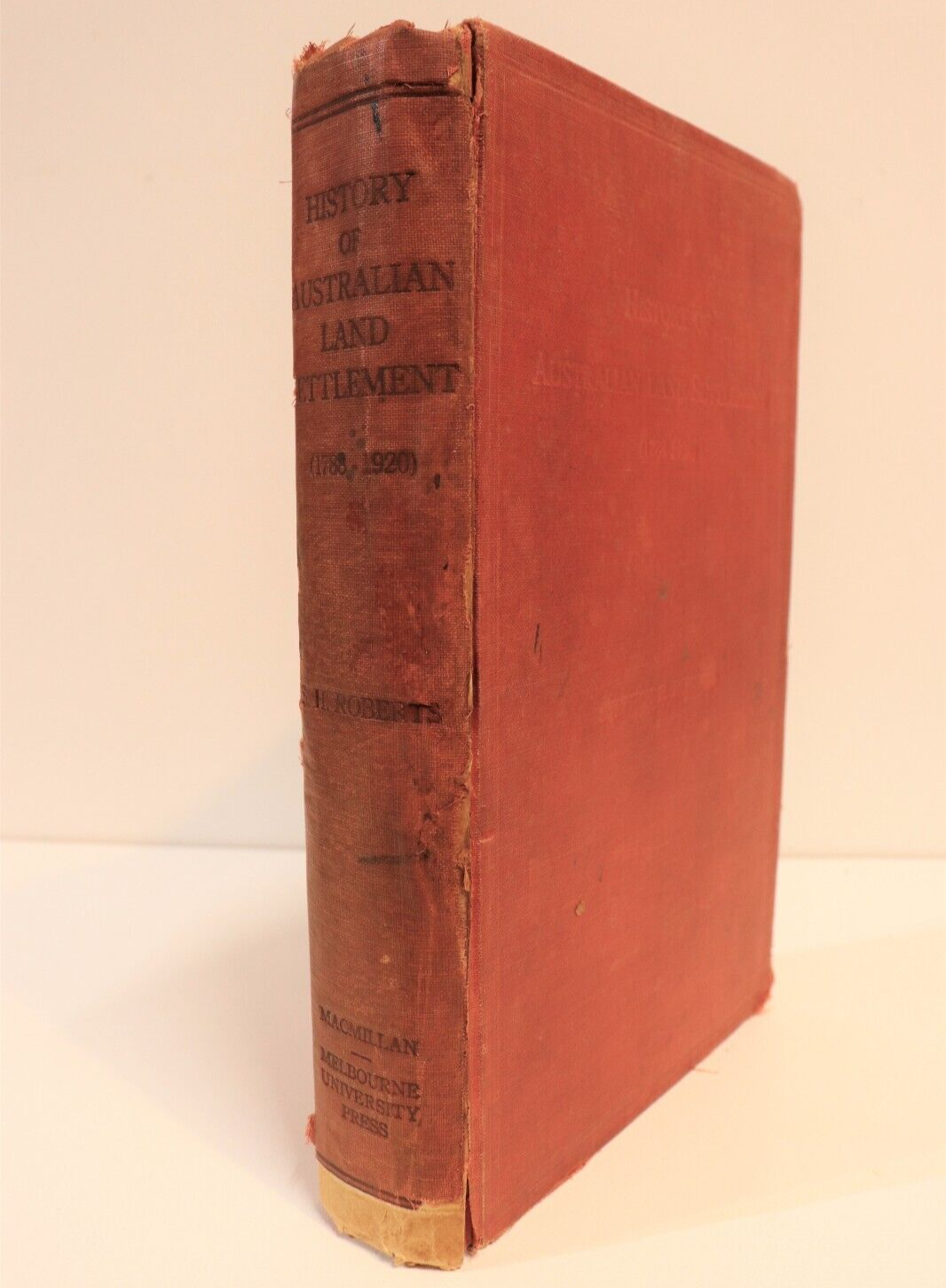 1924 History Of Australian Land Settlement 1788 to 1920 Antique History Book