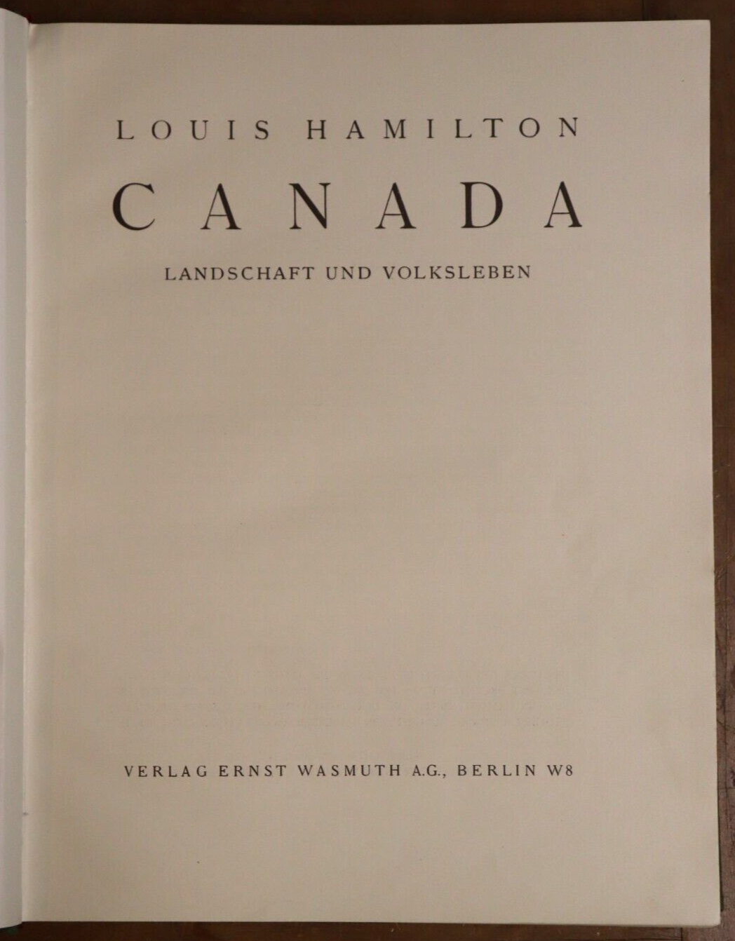 Canada, Landschaft und Volksleben - 1926 - First Edition - Rare Antique Book