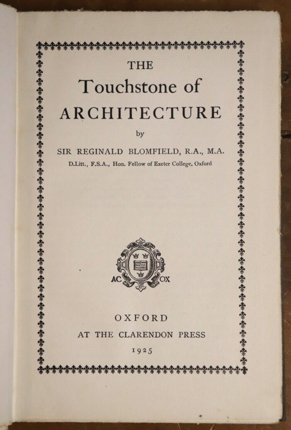 1925 The Touchstone Of Architecture by R Blomfield 1st Edition Antique Book - 0