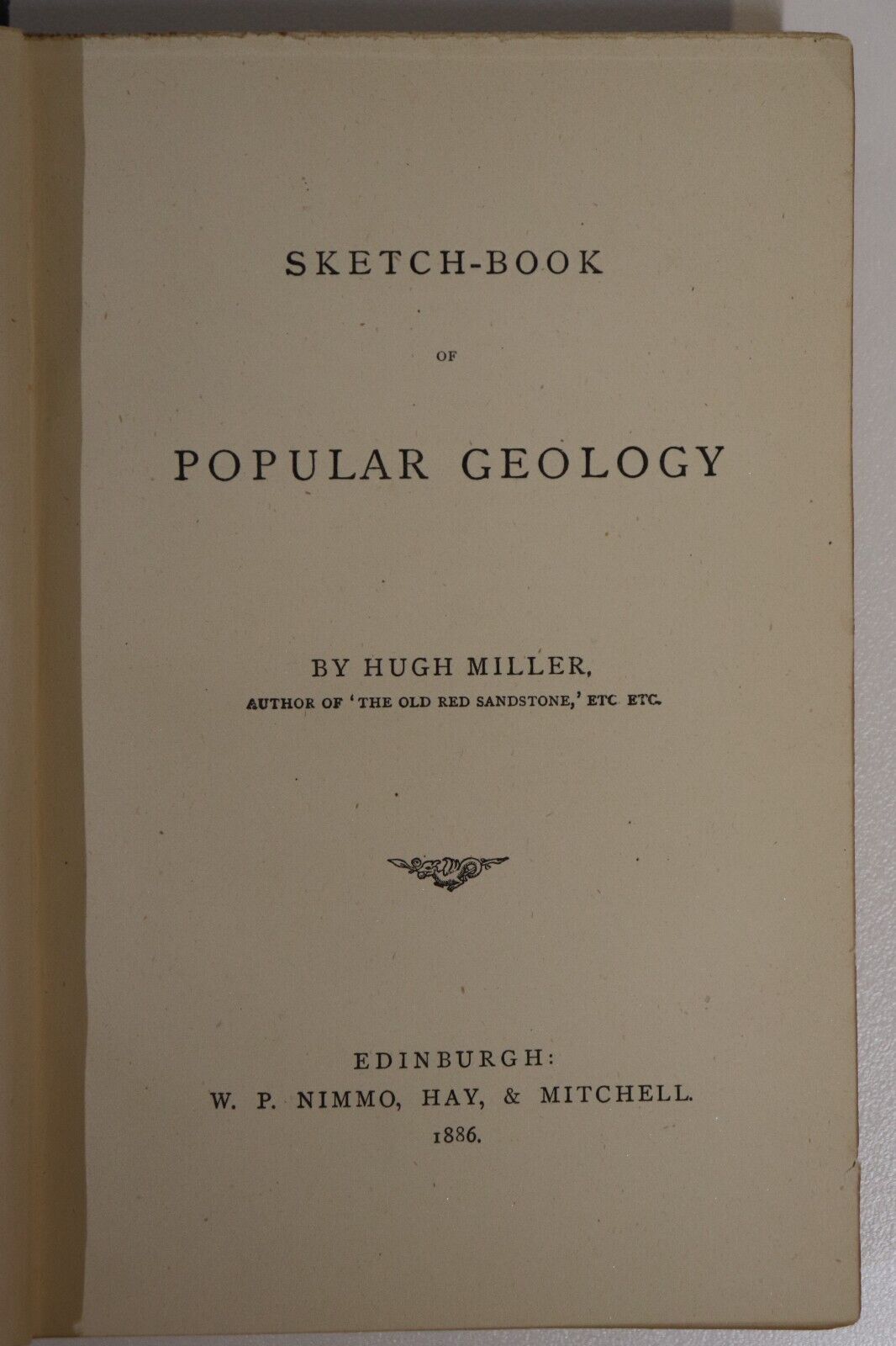 Sketch Book Of Popular Geology by Hugh Miller - 1892 - Natural History Book - 0