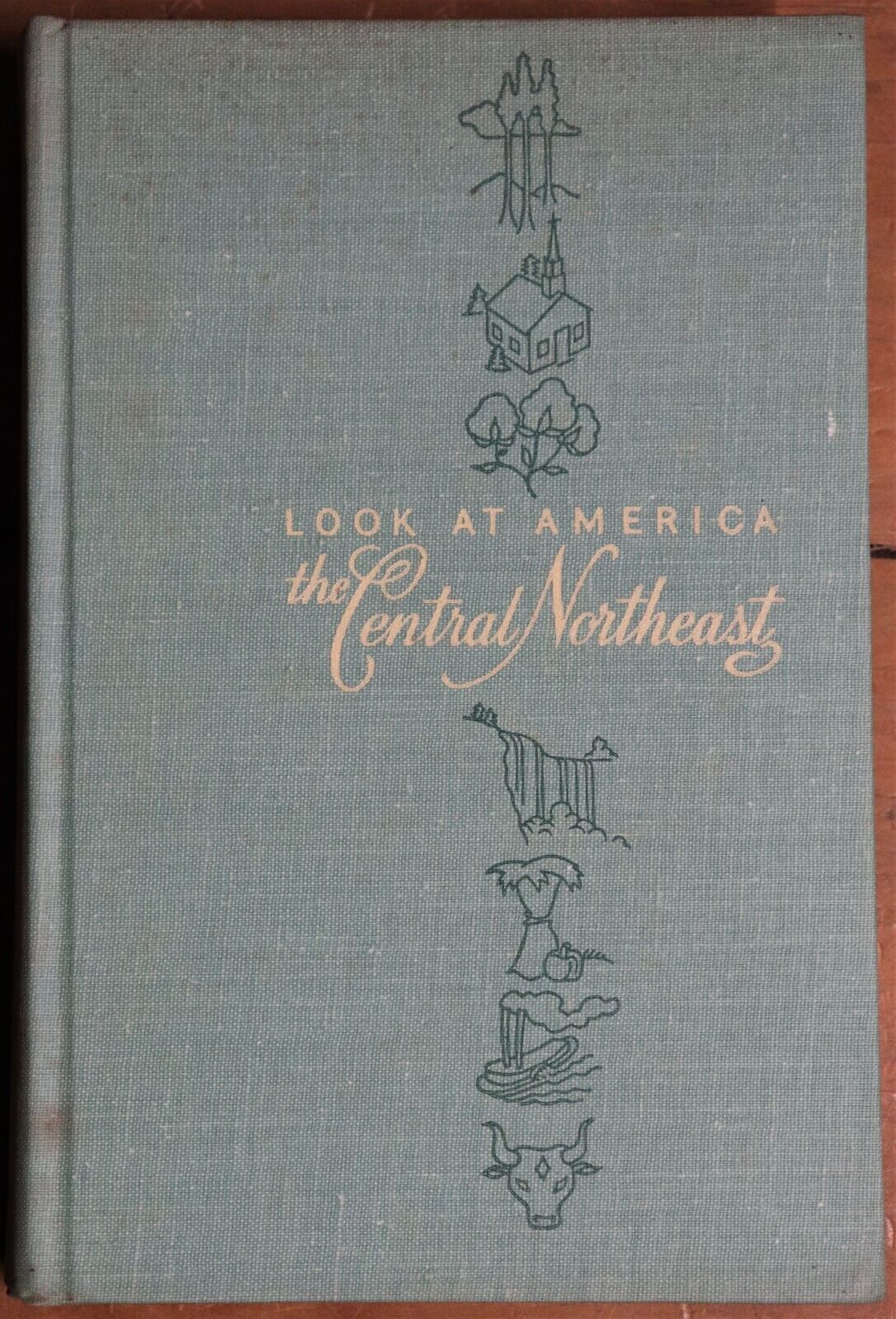 Look at America: The Central Northeast - 1948 - 1st Edition Vintage Book