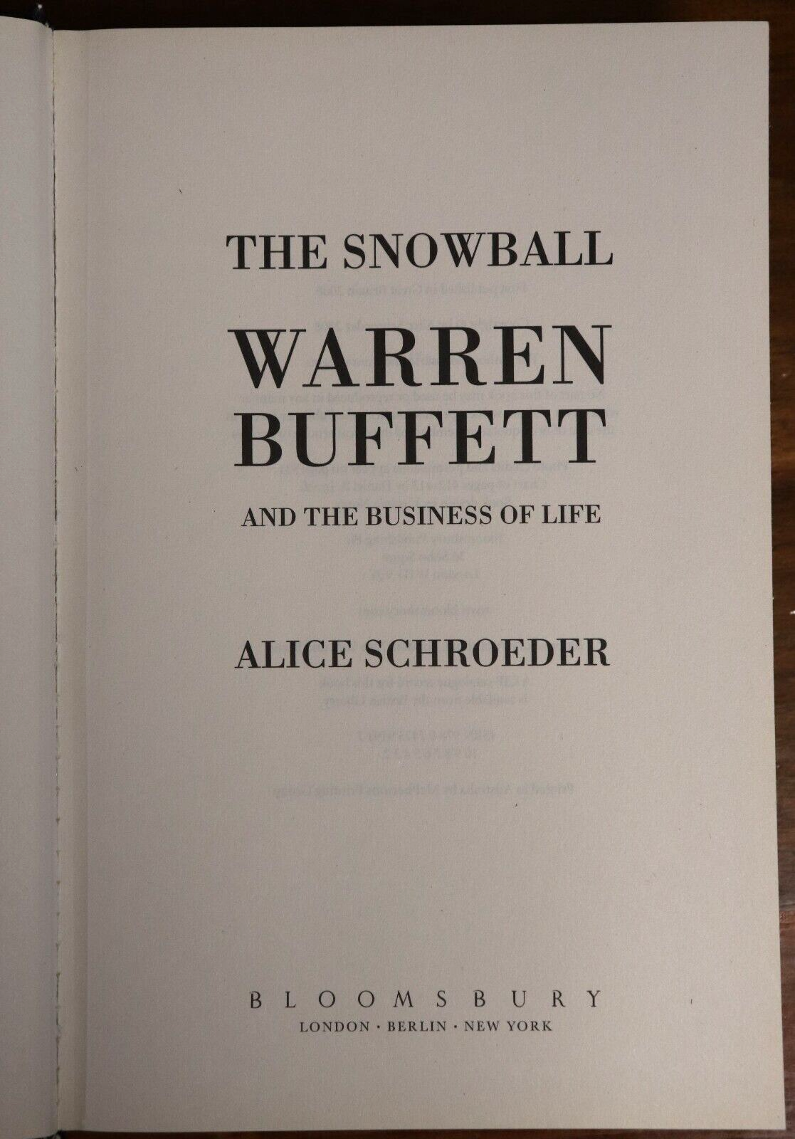 The Snowball: Warren Buffet Business Of Life - 2008 - Financial Book - 0