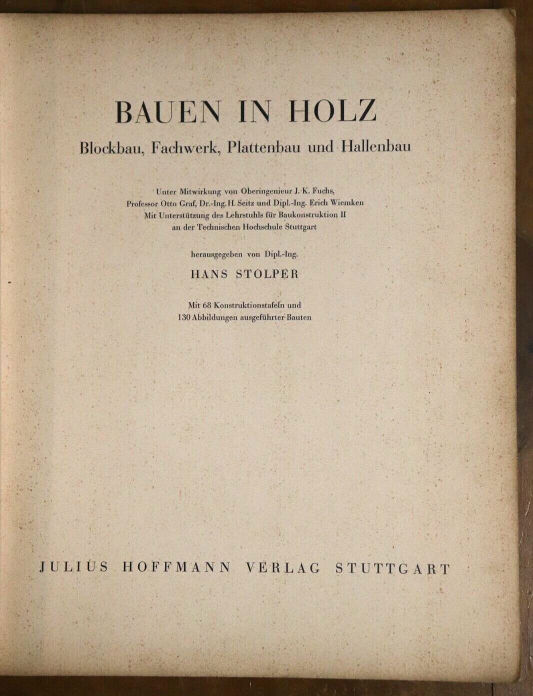 1933 Bauen In Holz by Hans Stolper Antique German Architecture Reference Book - 0