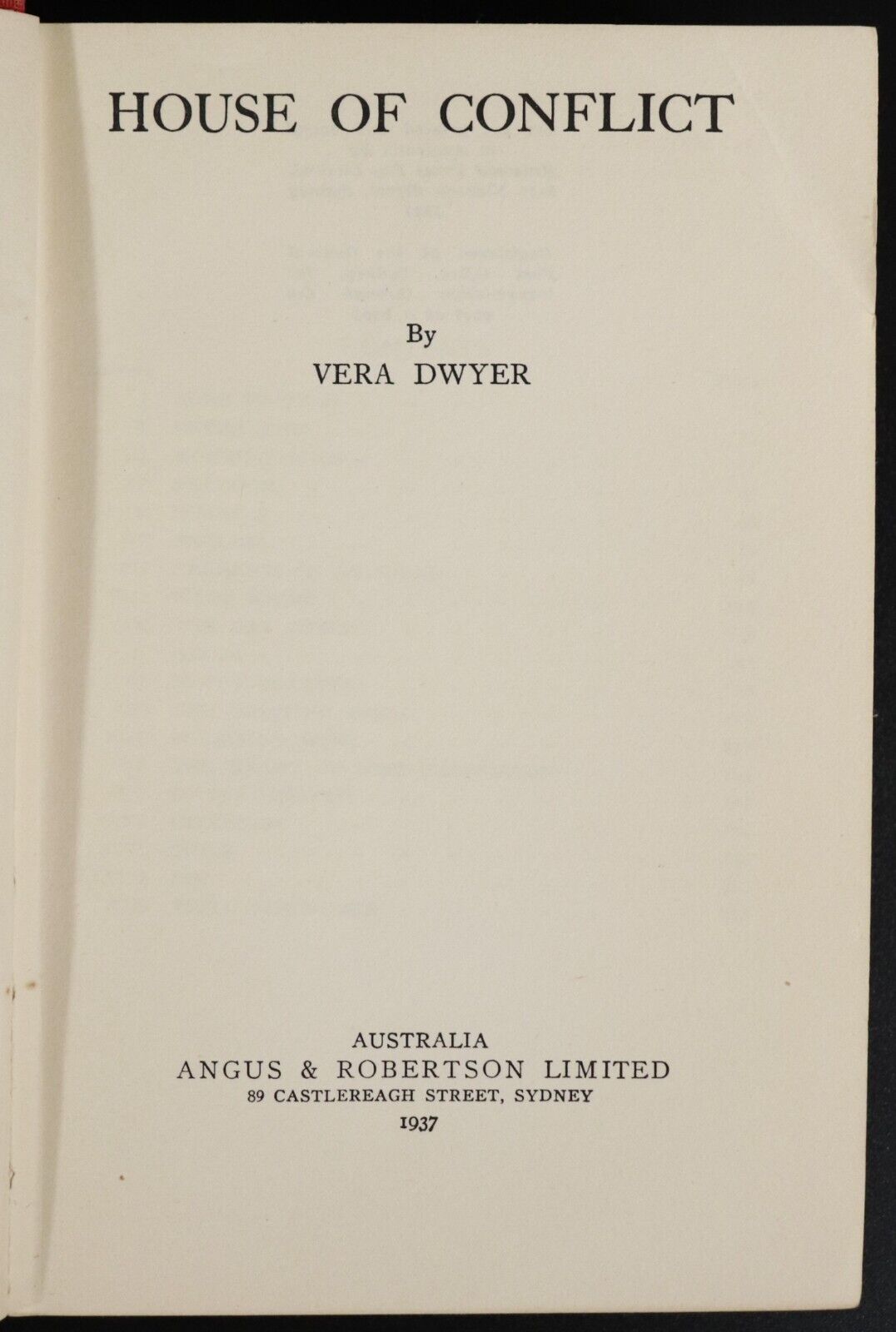 1937 House Of Conflict by Vera Dwyer 1st Edition Australian Fiction Book - 0