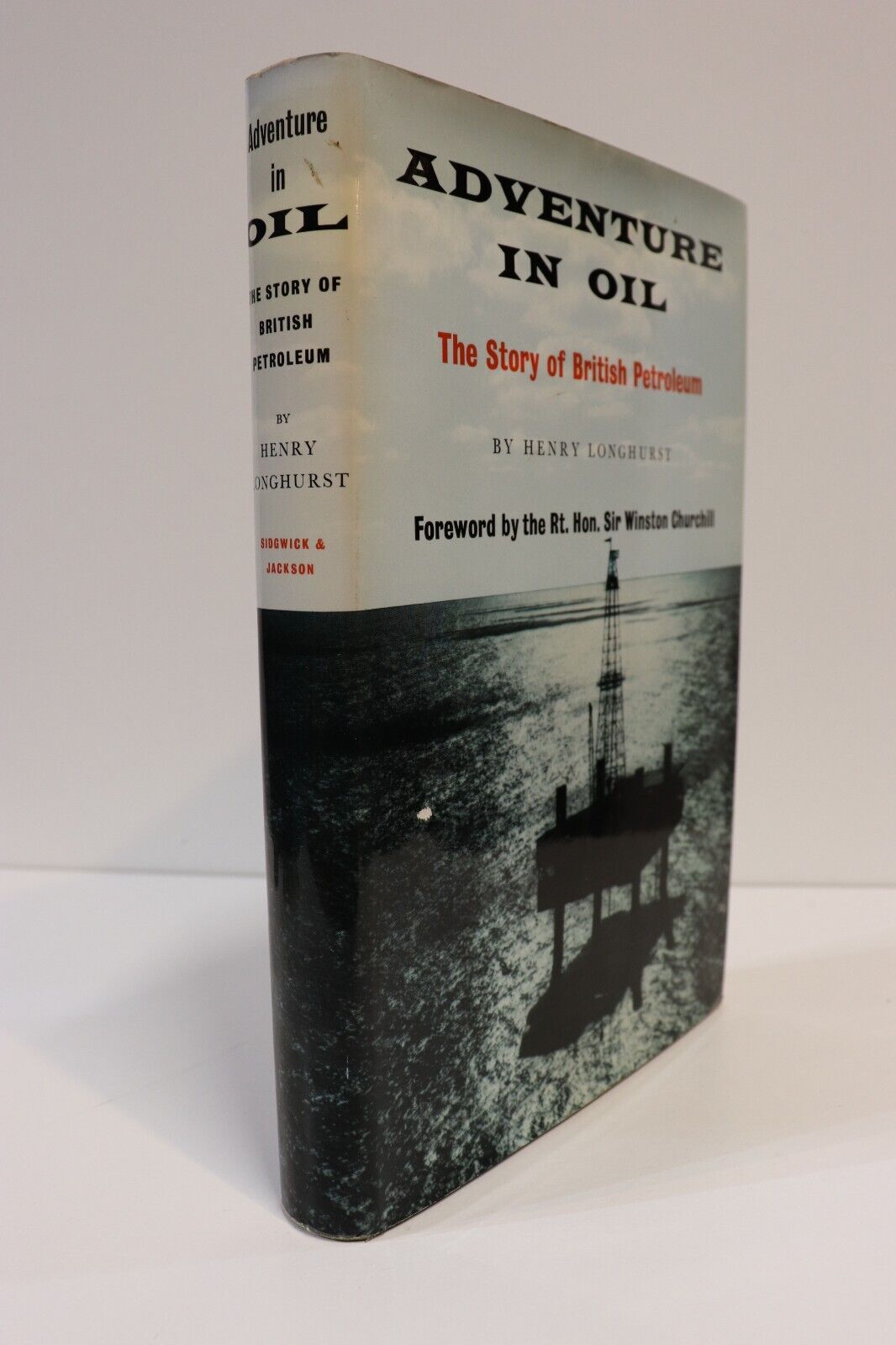 Adventure In Oil: Story Of British Petroleum - 1959 - British Oil History Book