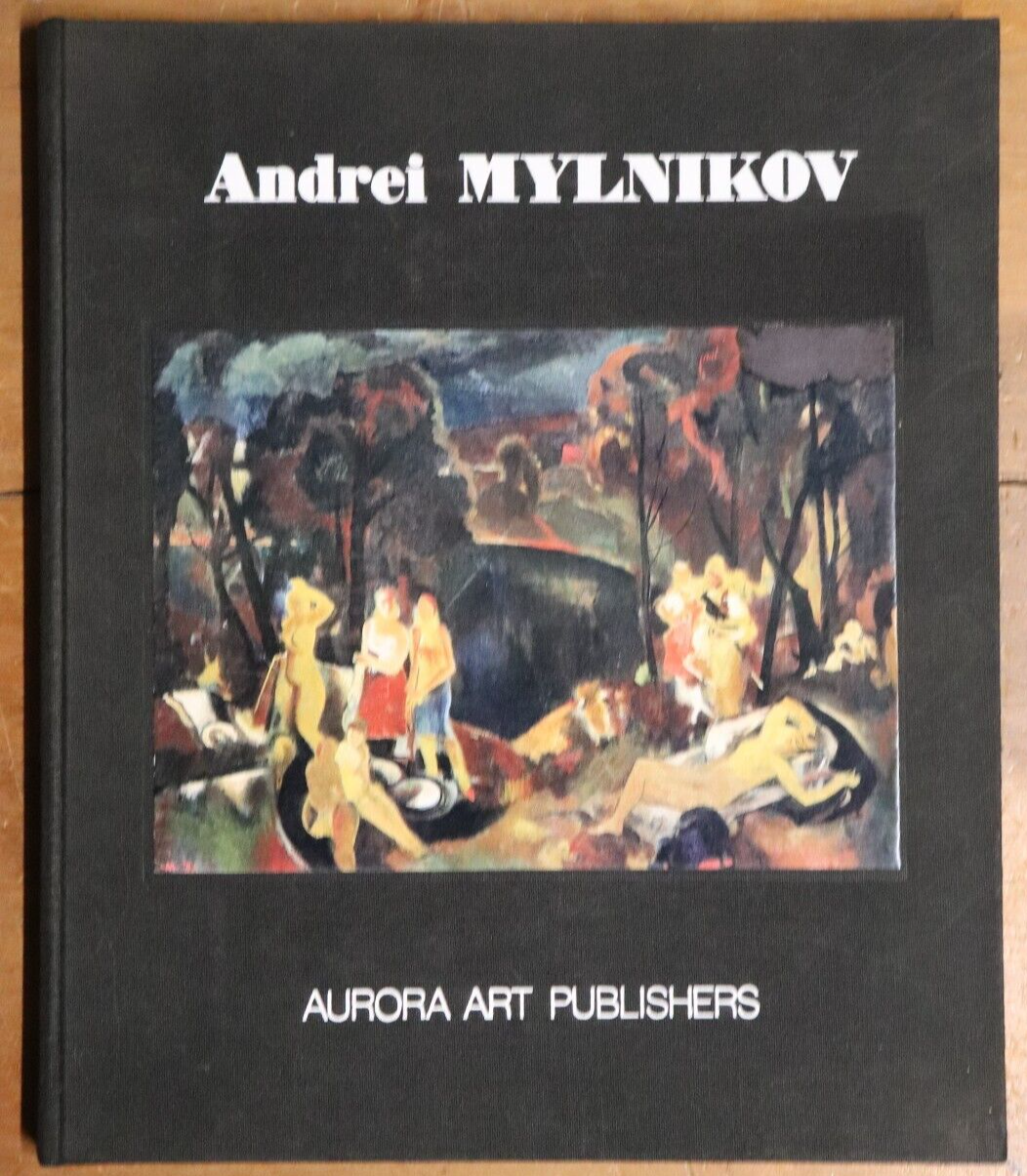 Andrei Mylnikov by Sazanova - 1977 - Art History Book