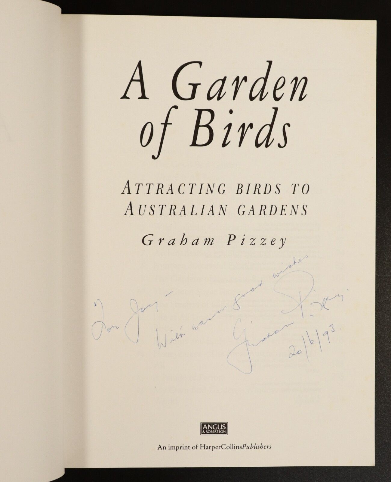 1991 A Garden Of Birds: Australian Gardens by G. Pizzey Reference Book Signed