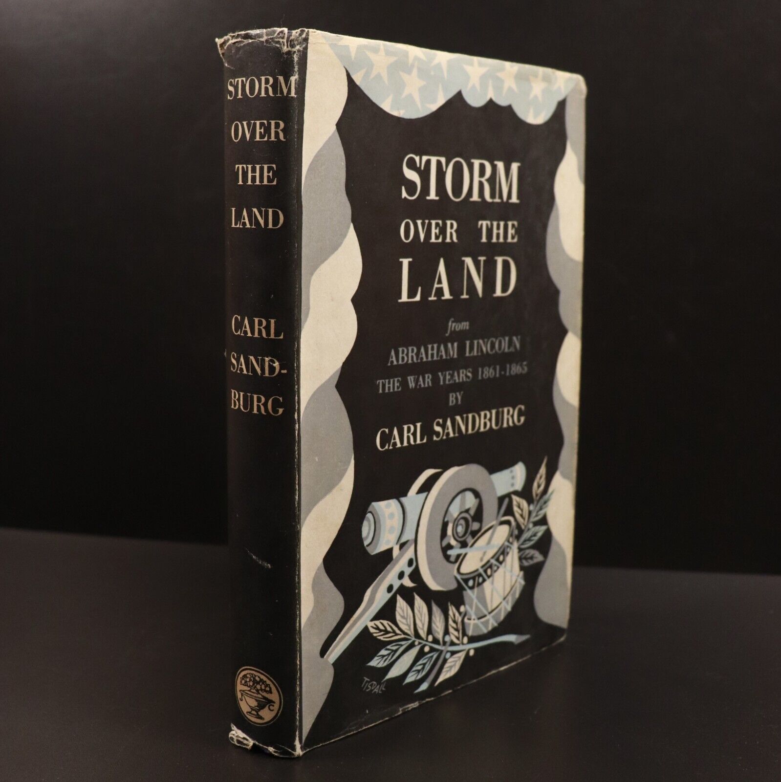 1943 Storm Over The Land by Carl Sandburg American History Book Abraham Lincoln