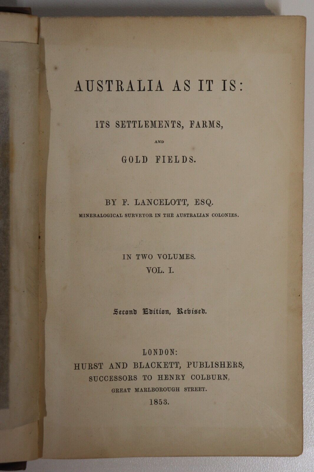 1853 Australia As It Is by F. Lancelott Antiquarian History Book - 0