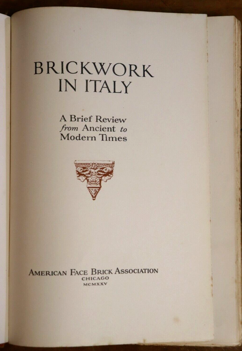 1925 Brickwork In Italy by GC Mars 1st Edition Architecture Book