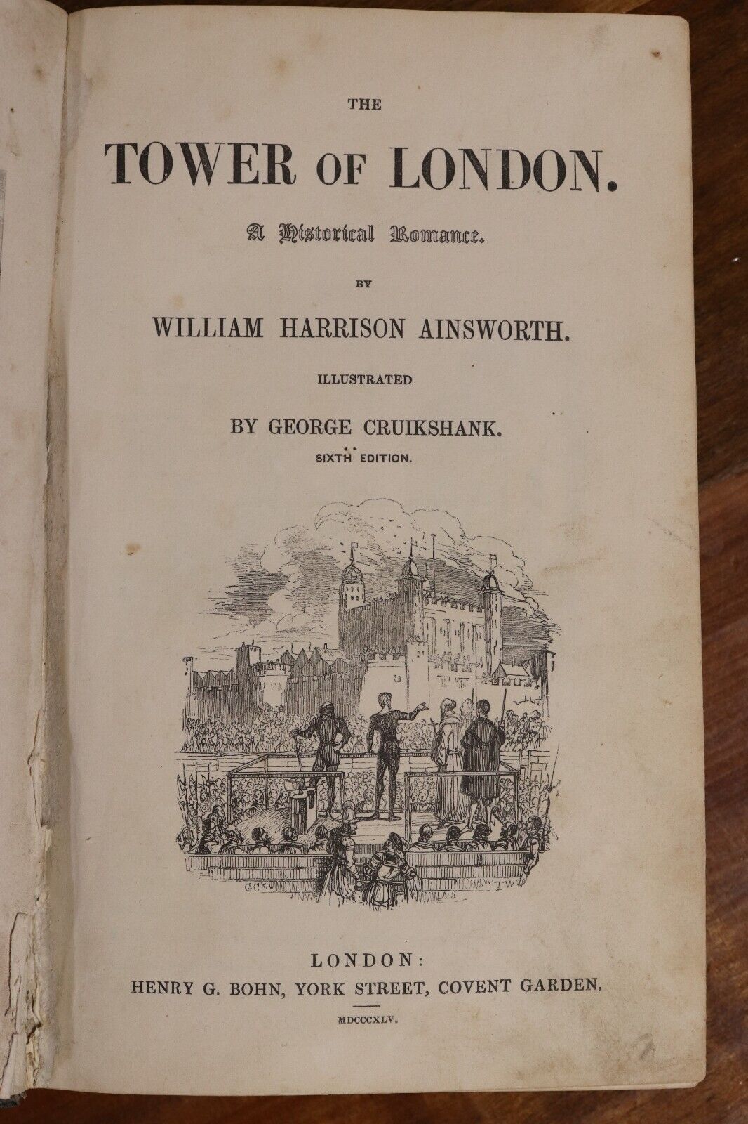 The Tower Of London by WH Ainsworth - 1845 - Antique British History Book