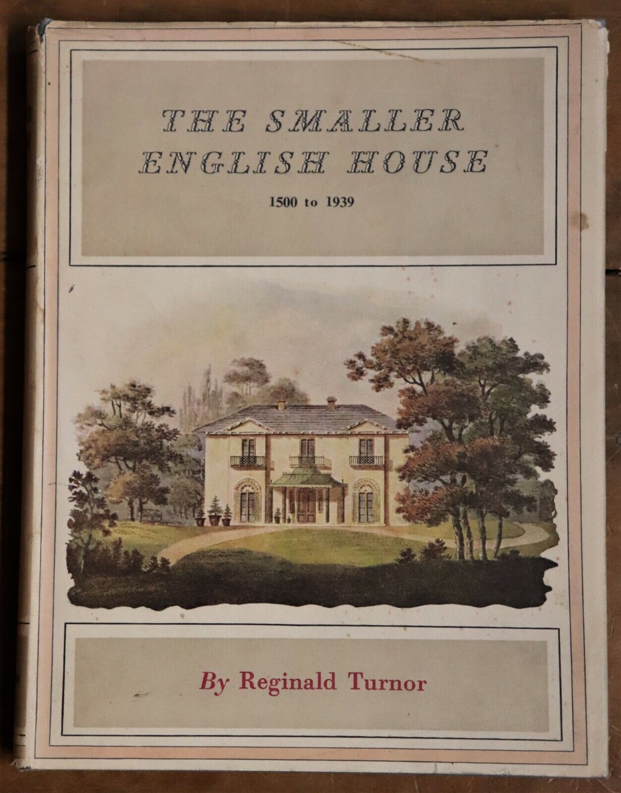 The Smaller English House: 1500-1939 - 1952 - Rare Architecture Book 1st Ed.