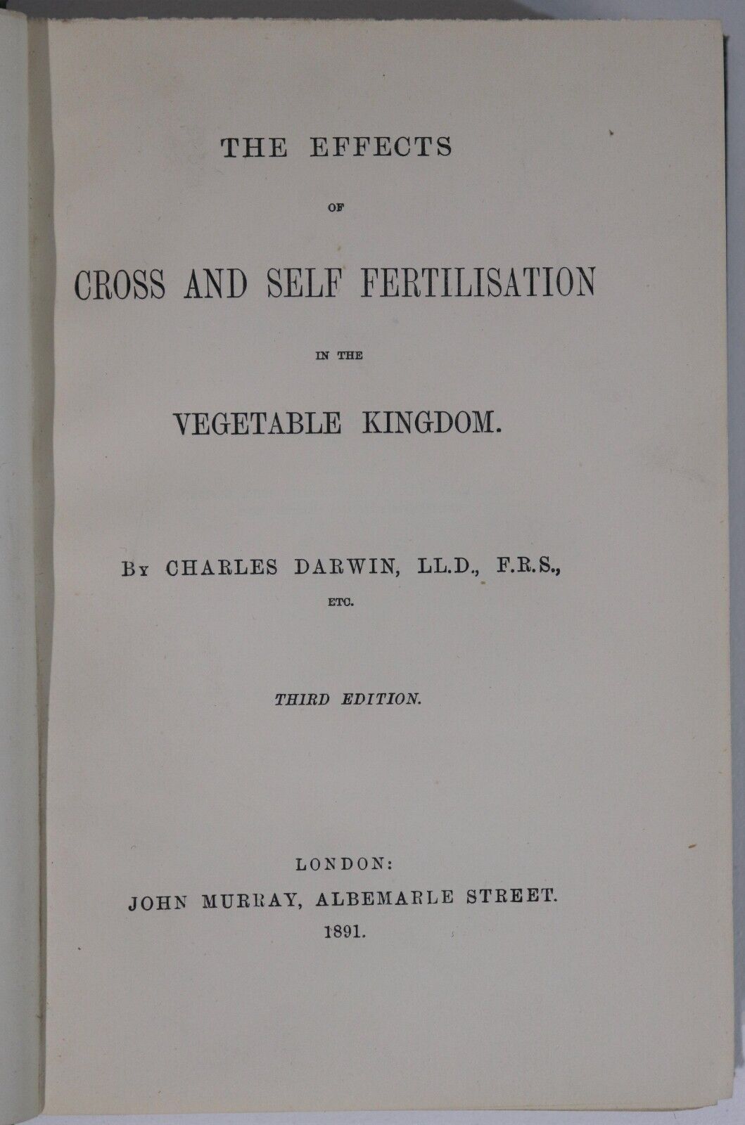 Effects Of Cross & Self Fertilisation by Charles Darwin - 1891 - Antique Book - 0