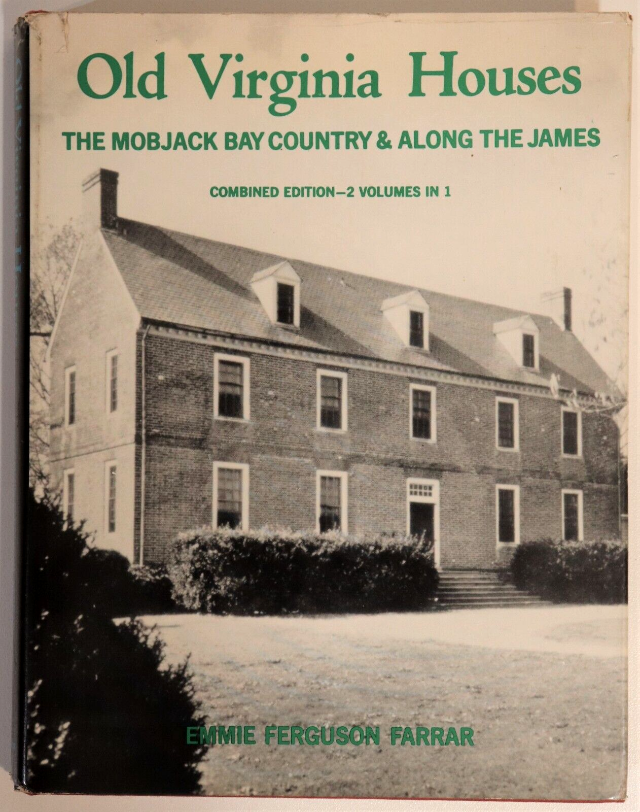 Old Virginia Houses by E.F. Farrar - 1955 - Vintage American Architecture Book