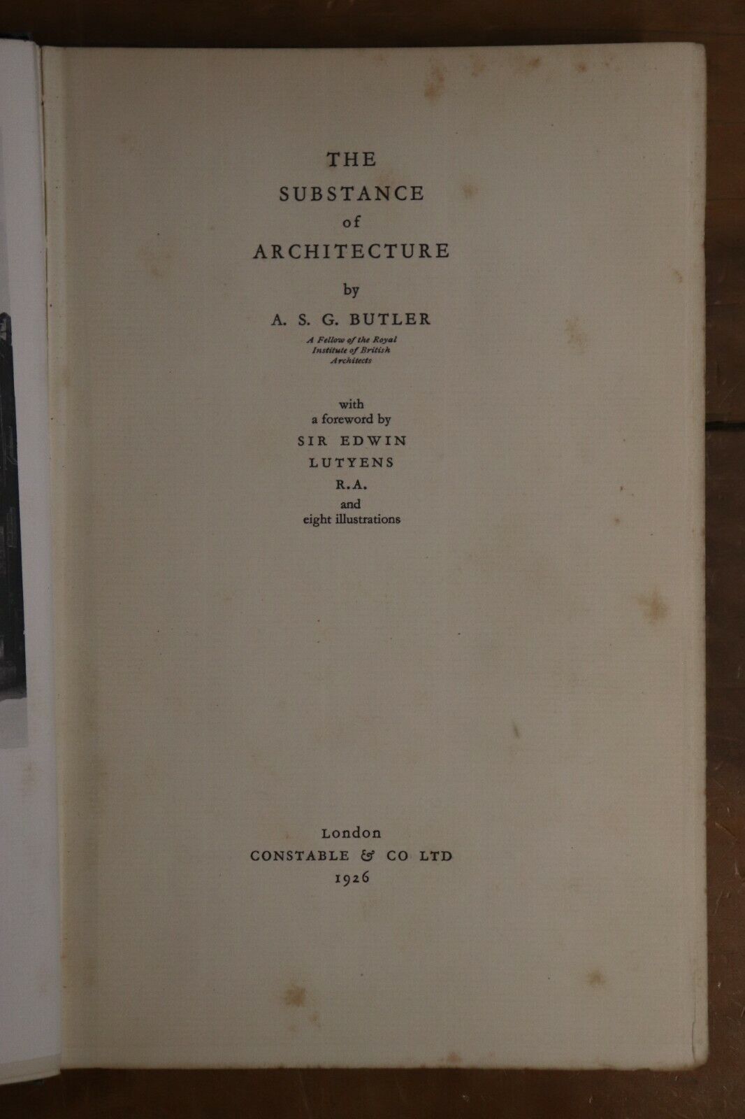 The Substance Of Architecture - 1926 - Antique Architecture Book - 1st Edition