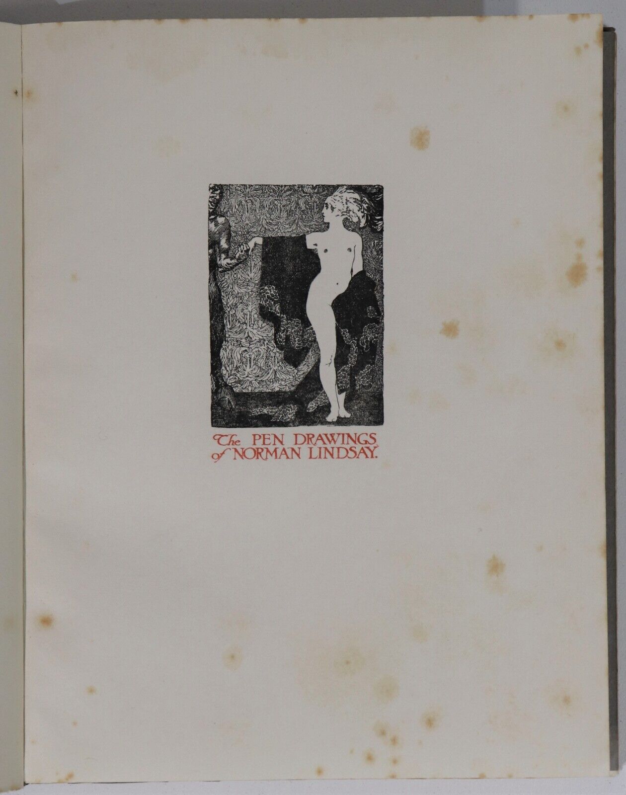 The Pen Drawings Of Norman Lindsay - 1918 - Ltd. Edition Australian Art Book