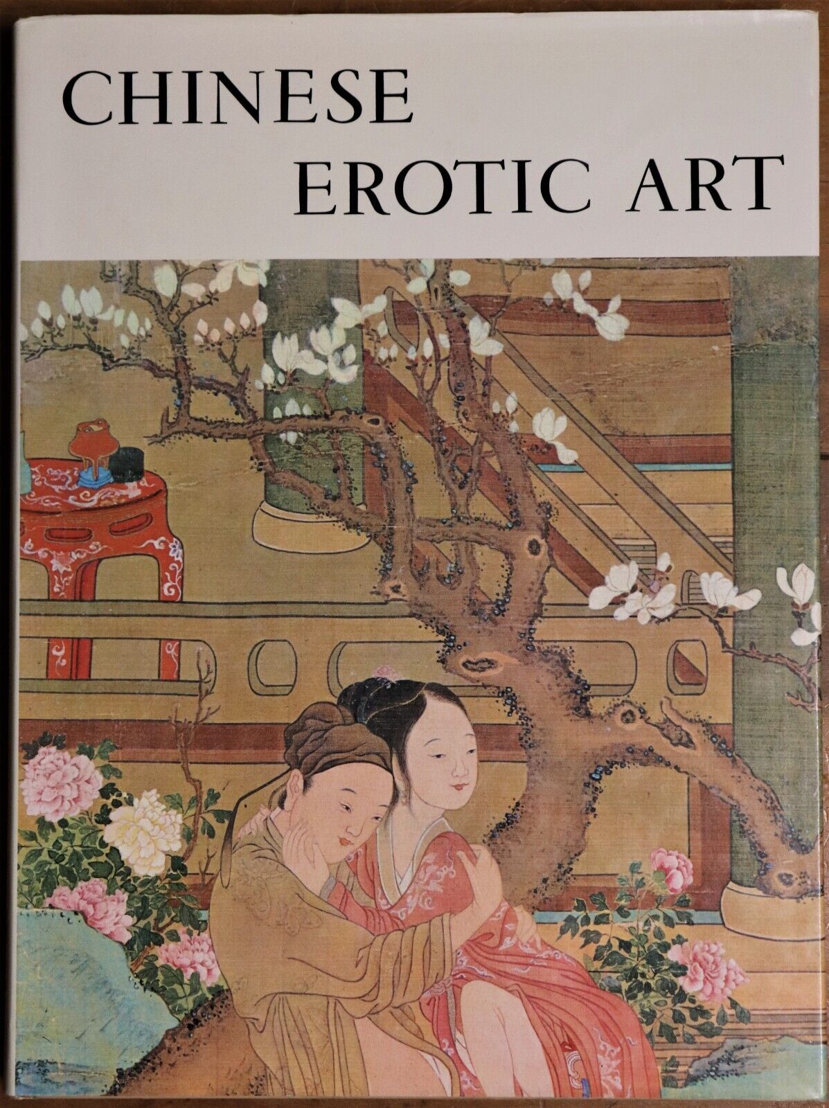 1969 Chinese Erotic Art by M Beurdeley 1st Edition Art Book