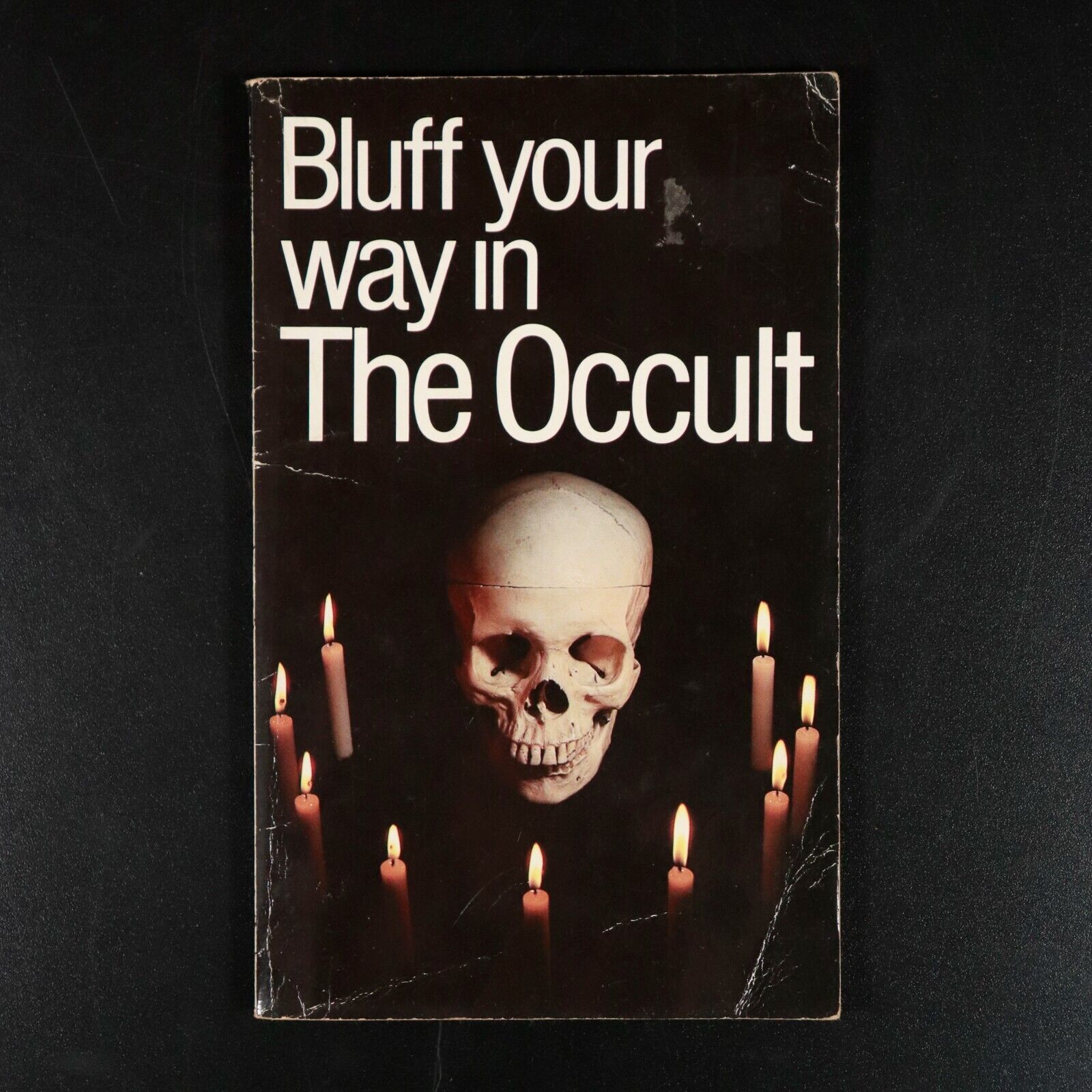 1988 Bluff Your Way In The Occult by Alexander C. Rae Vintage Occult Book