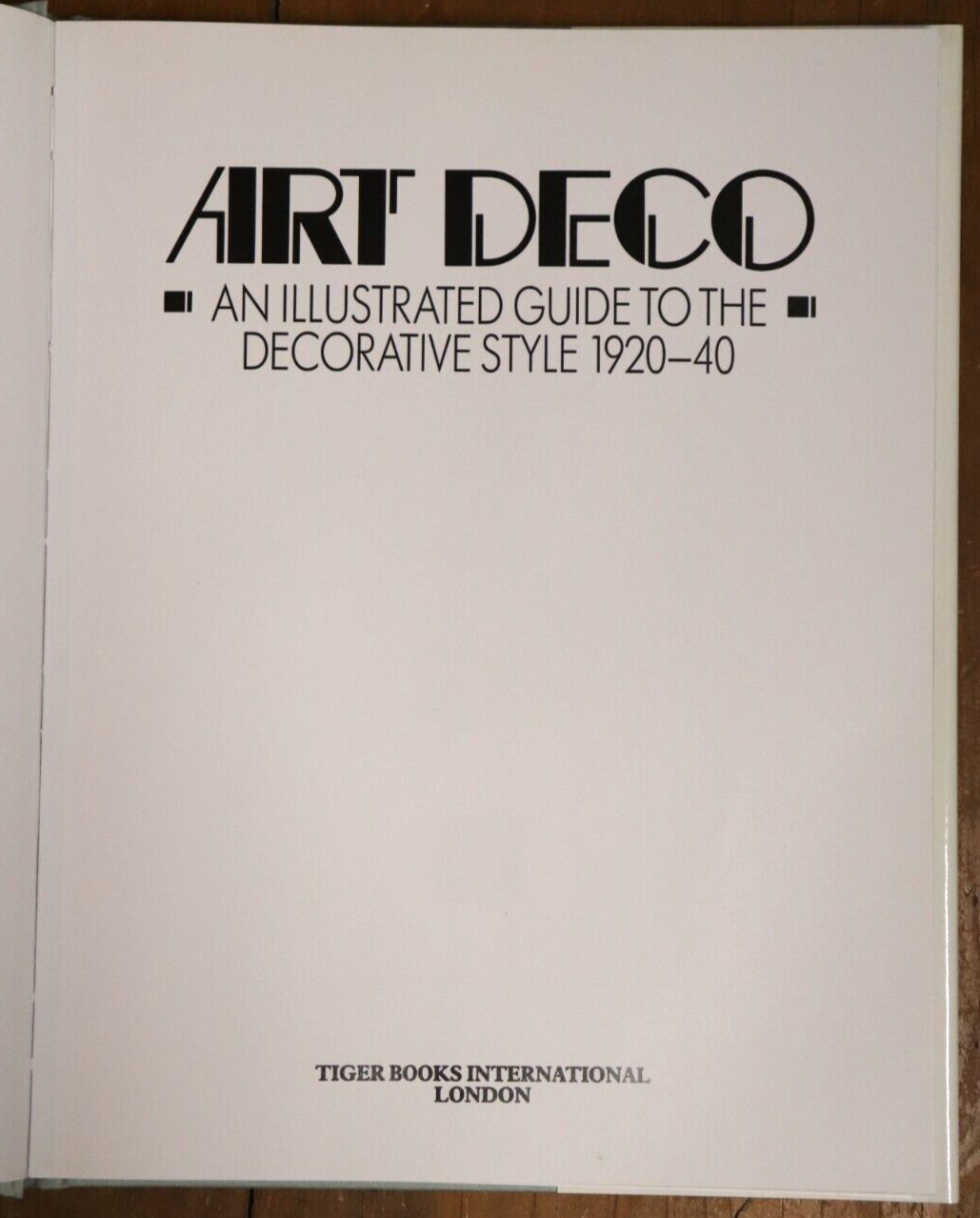 Art Deco: An Illustrated Guide to the Decorative Style - 1990 1st Edition