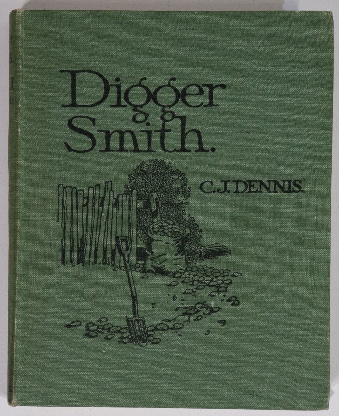 Digger Smith by CJ Dennis - 1918 - 1st Edition Australian Literature Book