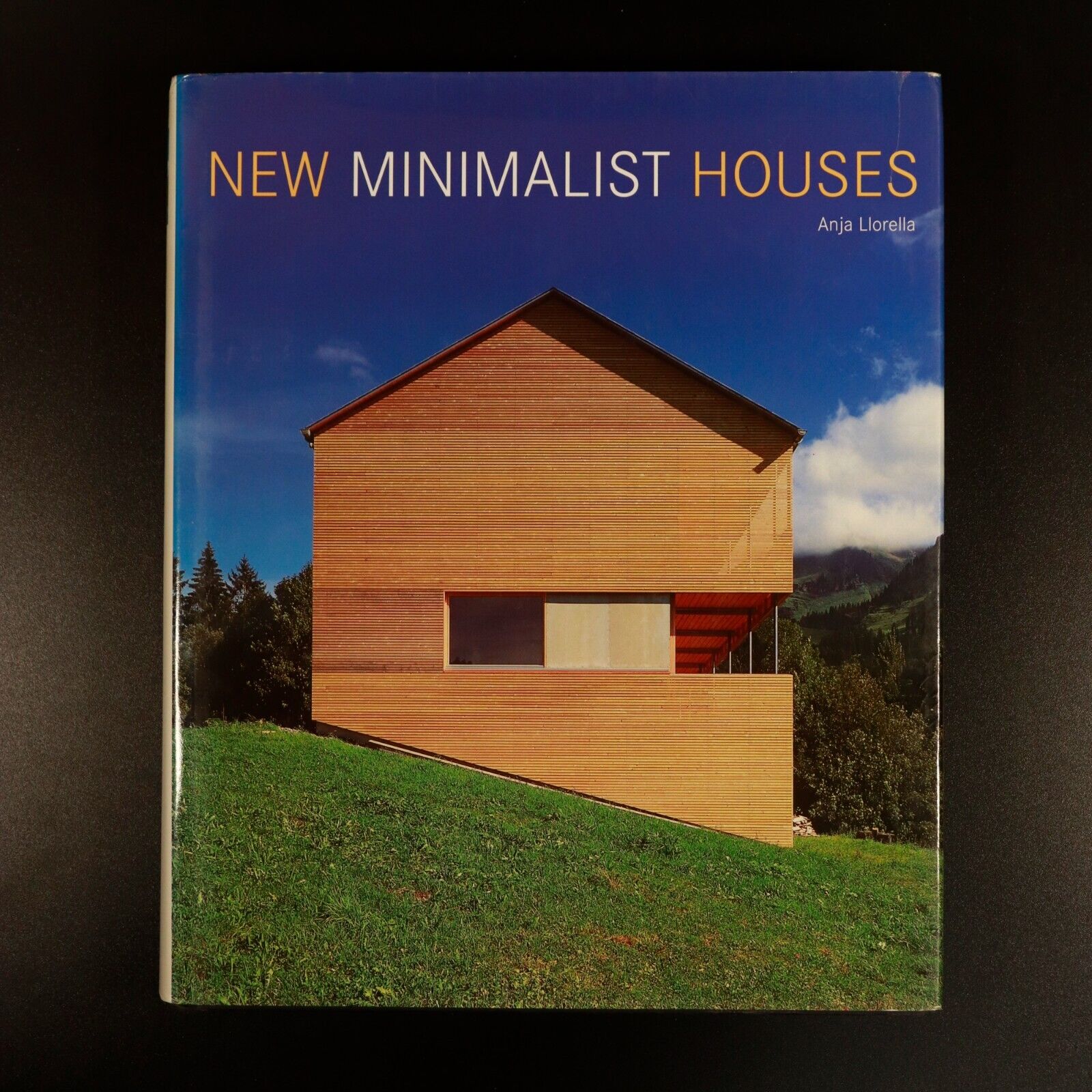 2006 New Minimalist Houses by Anja Llorella Architecture Reference Book 1st Ed